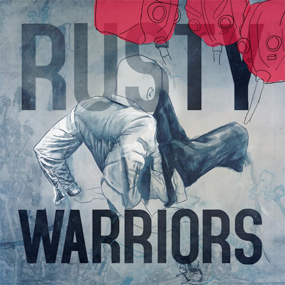 Rusty Warriors - Abuse