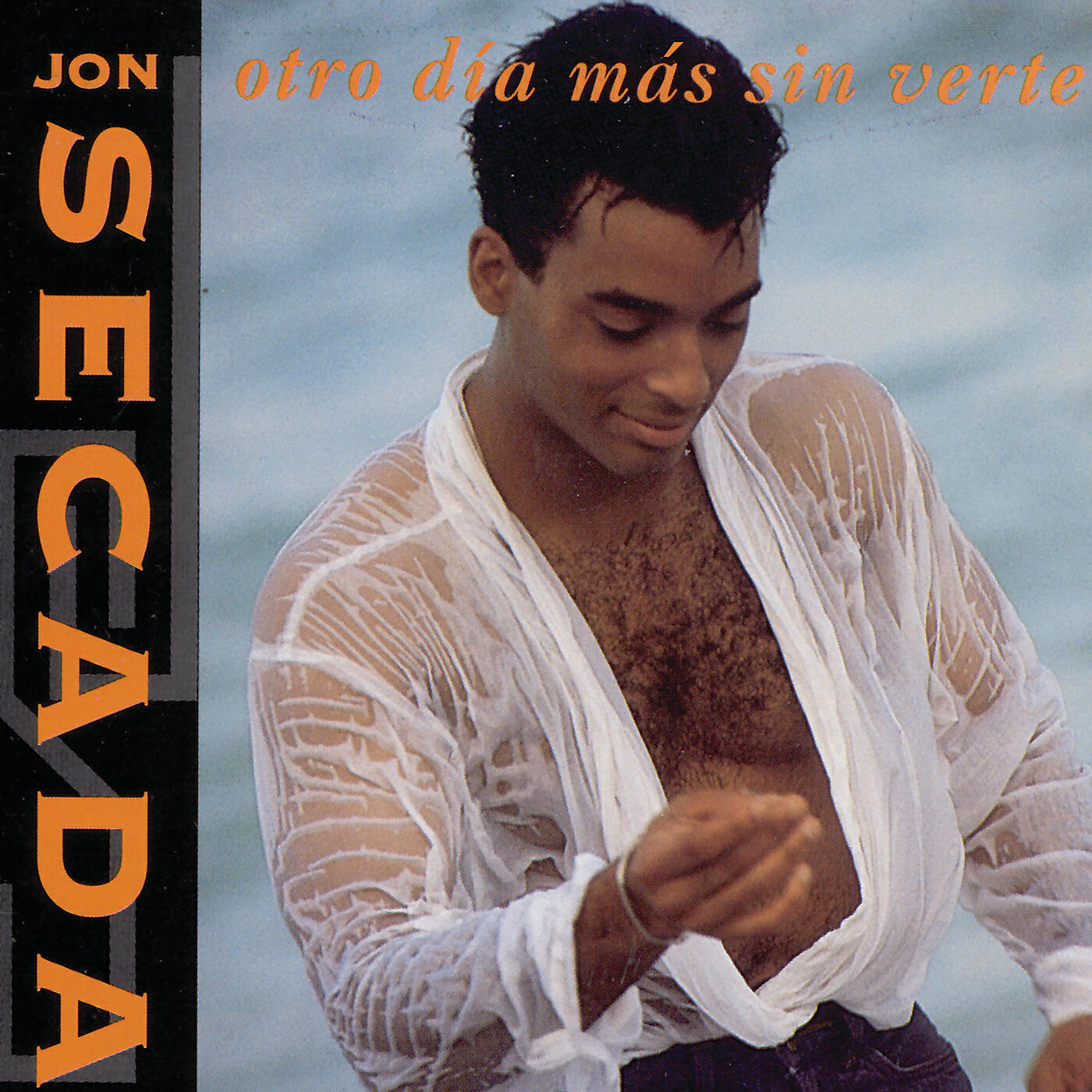 Jon Secada - Otro Día Más Sin Verte