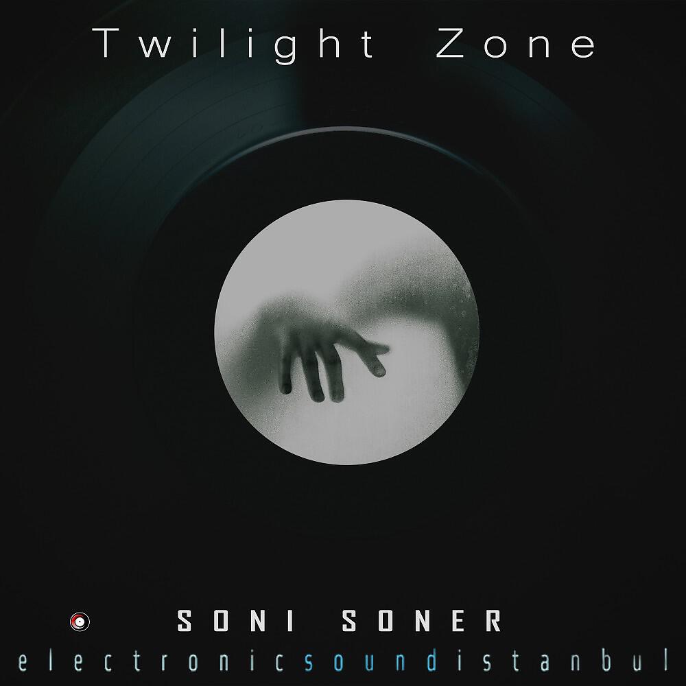 Soni Soner - Twilight Zone