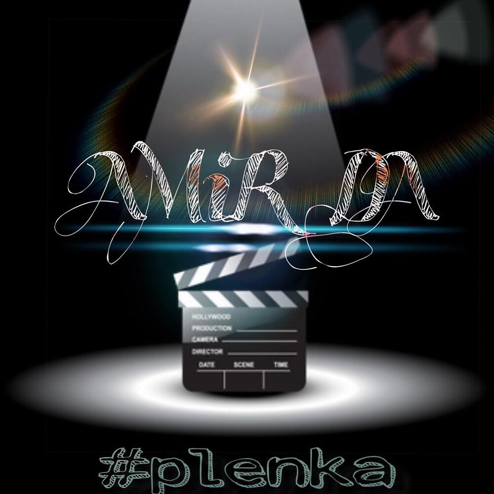 Амир ДА - #Plenka (Single)