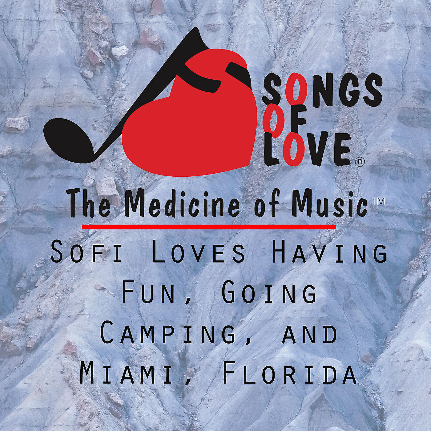 J. Gaven - Sofi Loves Having Fun, Going Camping, and Miami, Florida