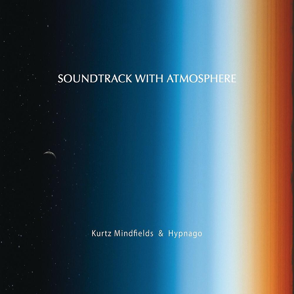 KURTZ MINDFIELDS - Above the Wandering Moon