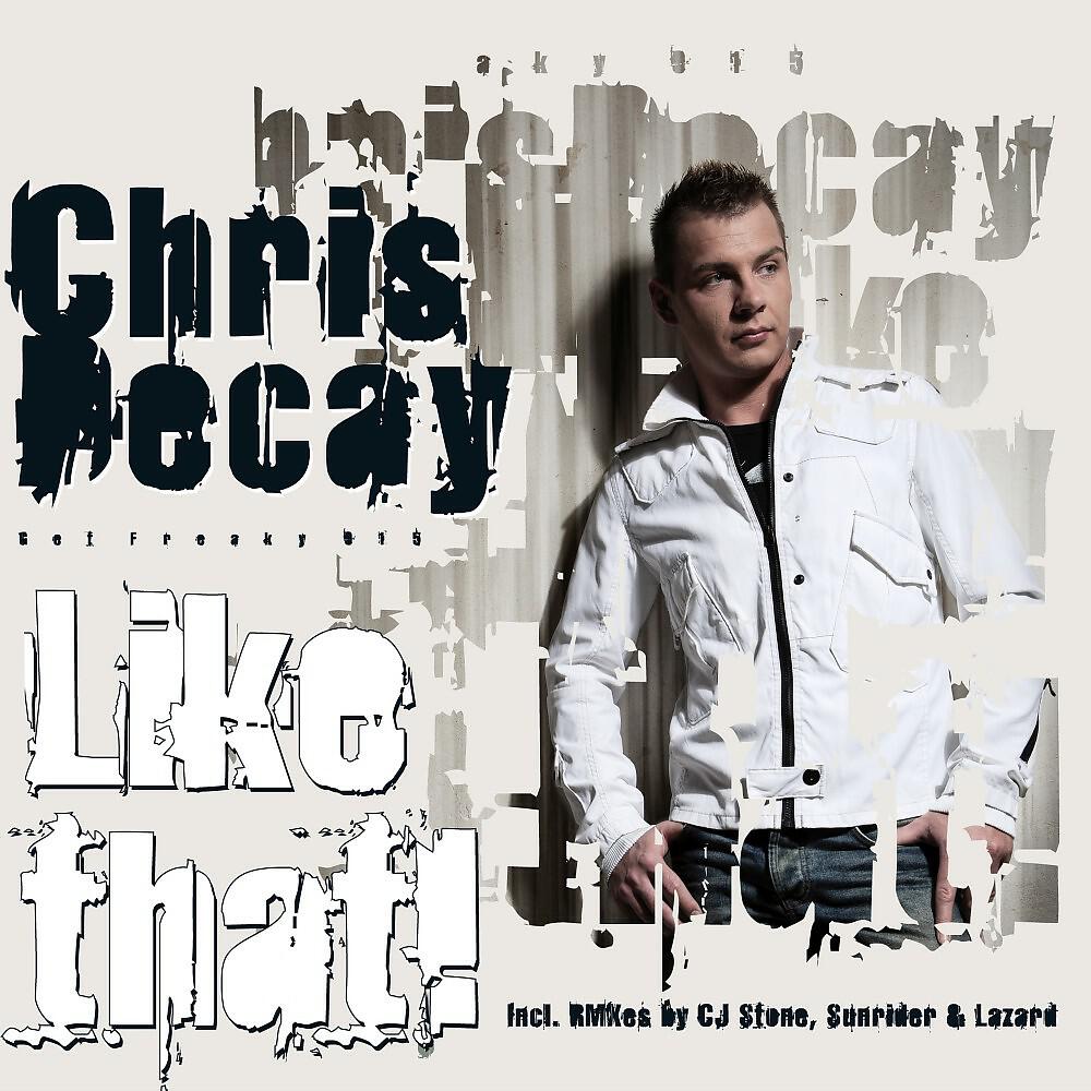 Chris Decay - Like That (2-4 Grooves Remix)