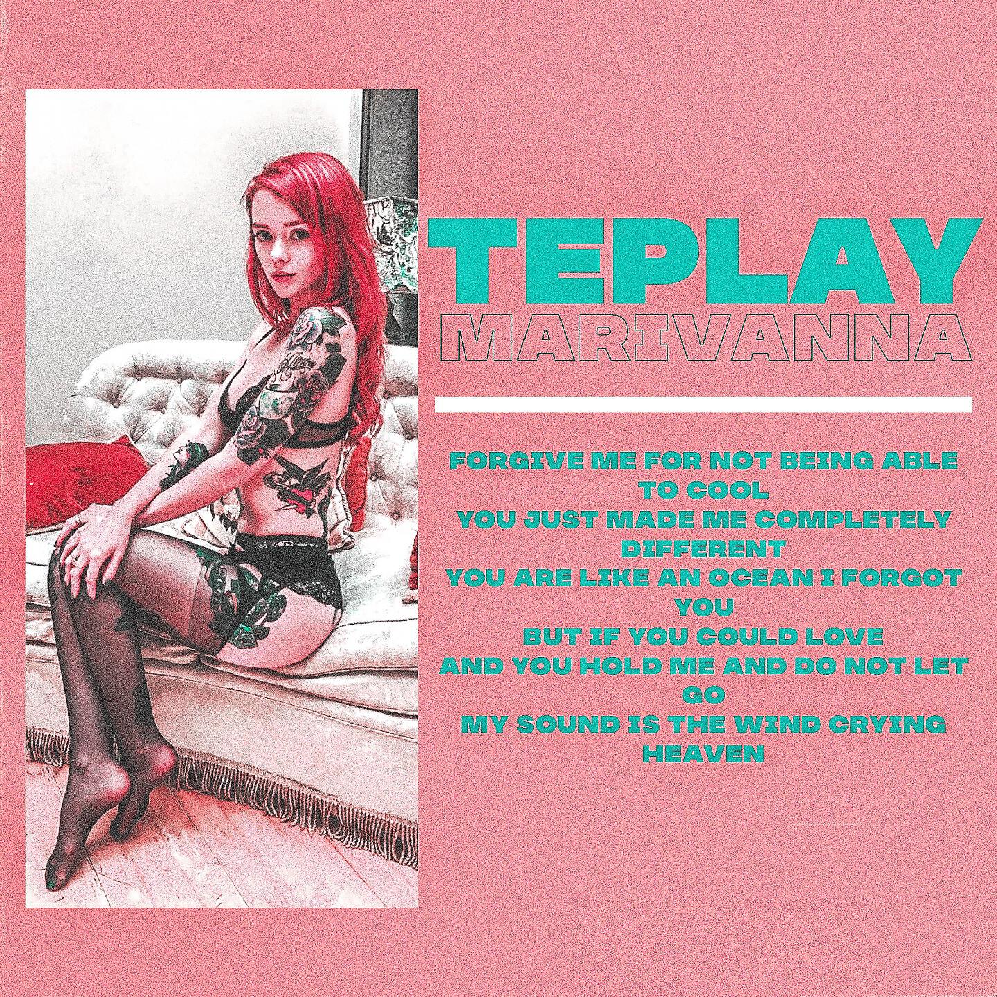 TEPLAY - Marivanna