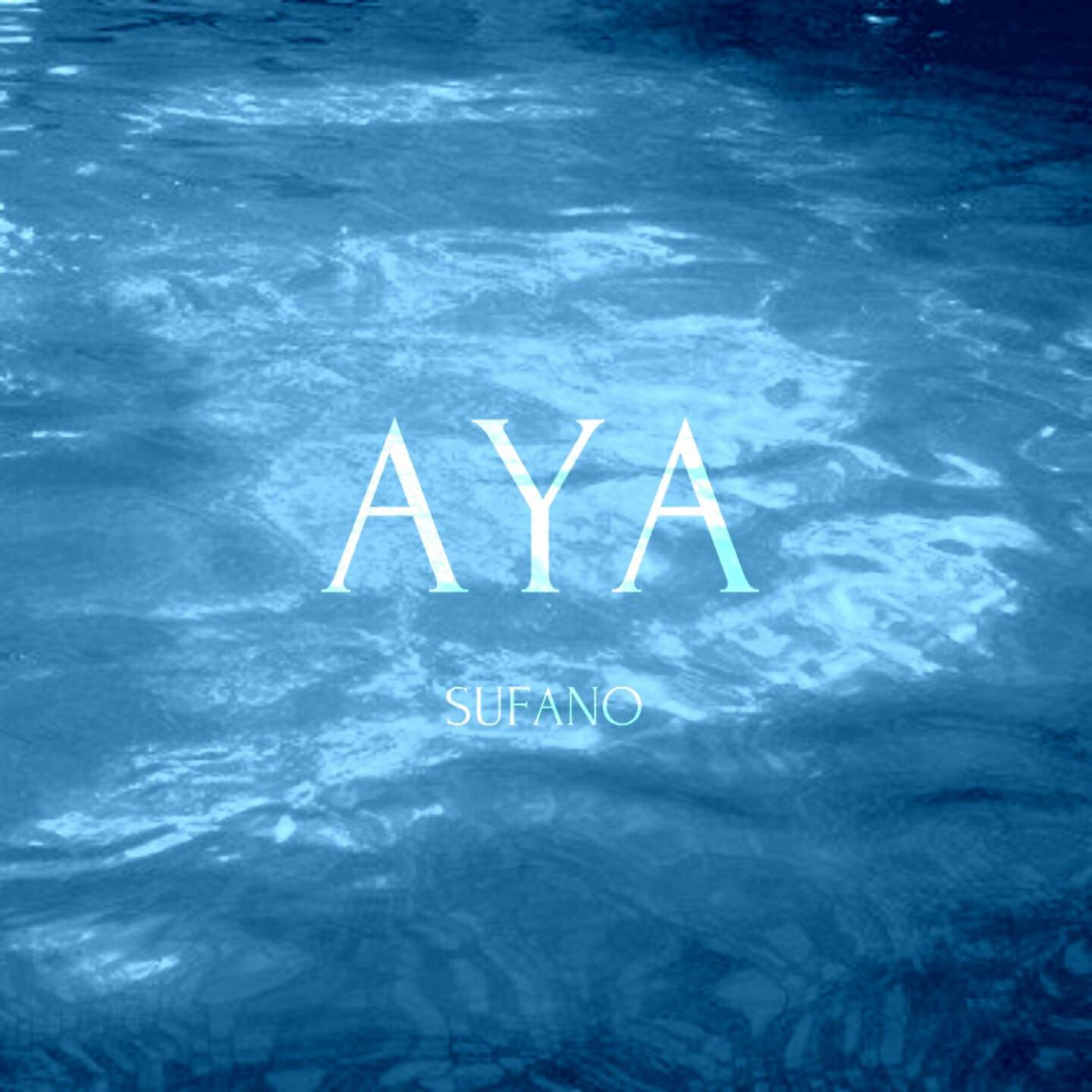 Sufano - Aya