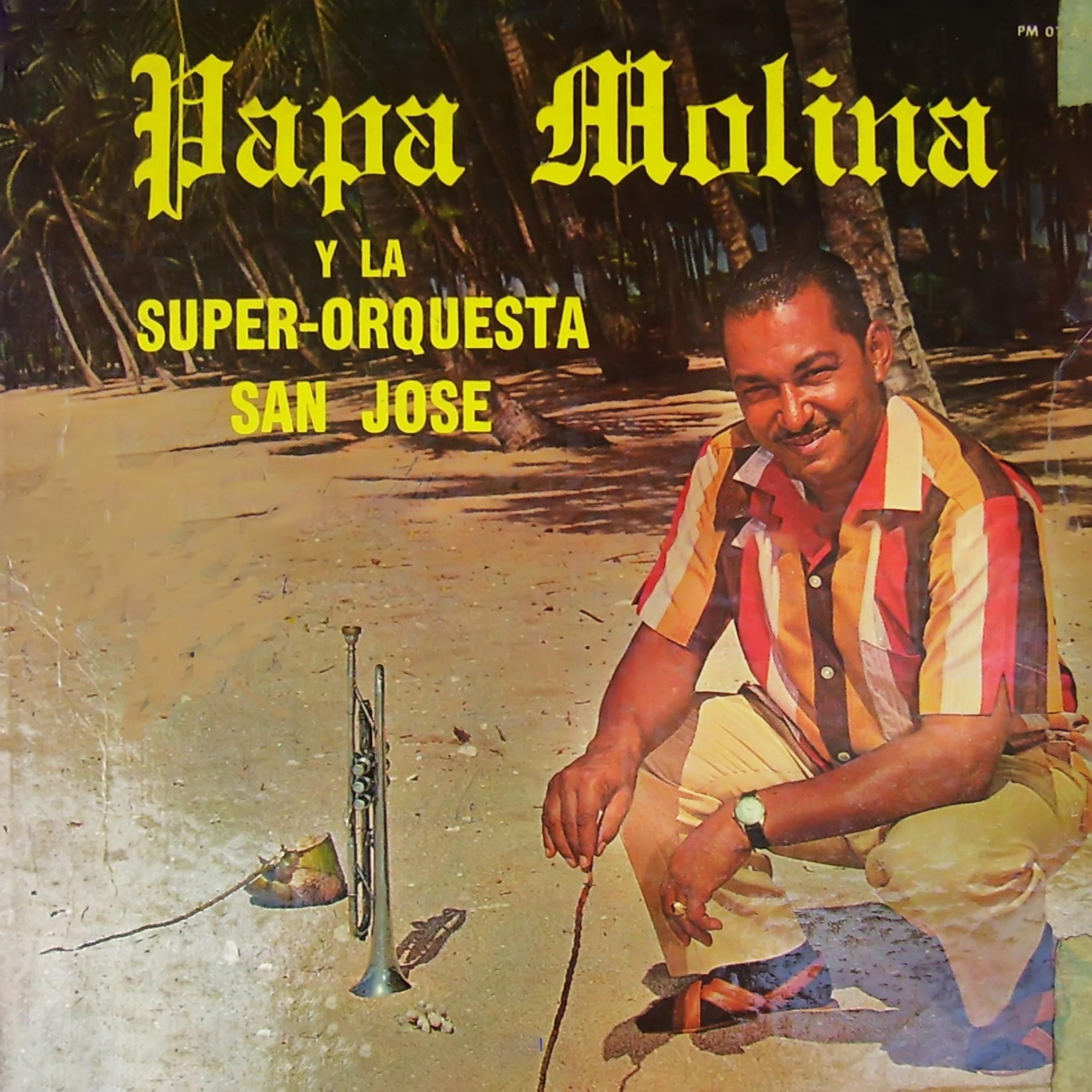 Постер альбома Y la Super Orquesta San Jose