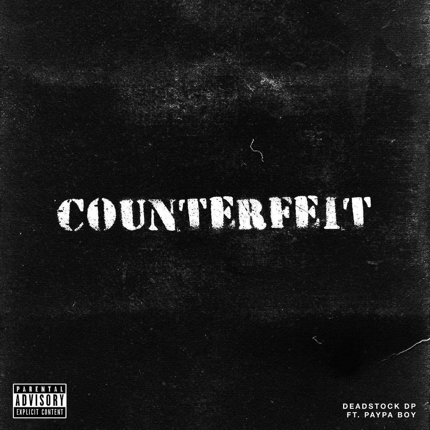Deadstock DP - Counterfeit