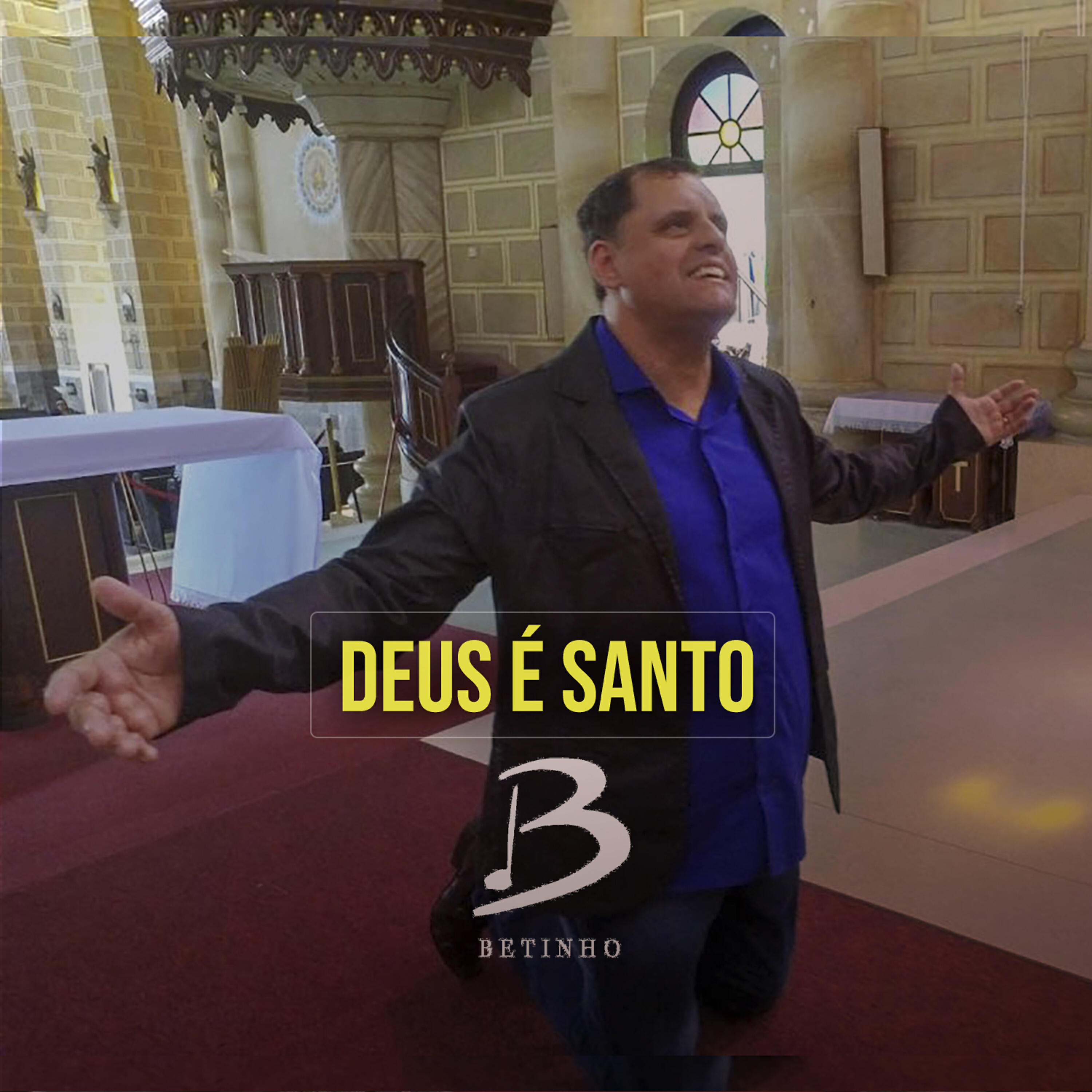 Betinho de Assis - Deus É Santo