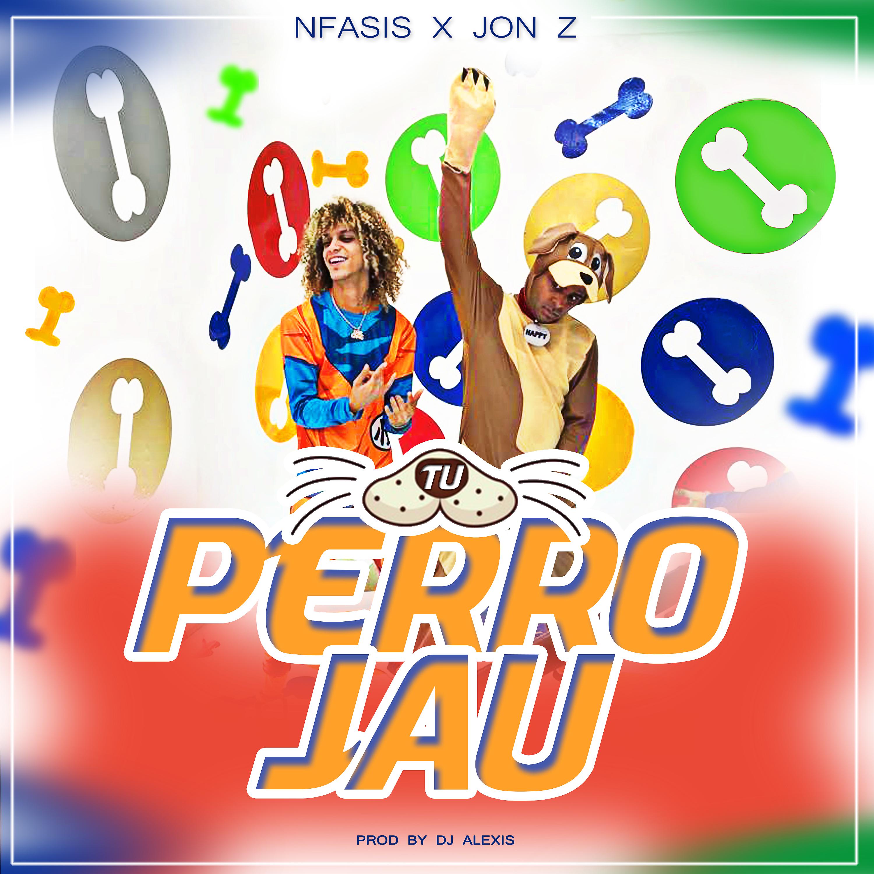 Постер альбома Tu Perro Jau