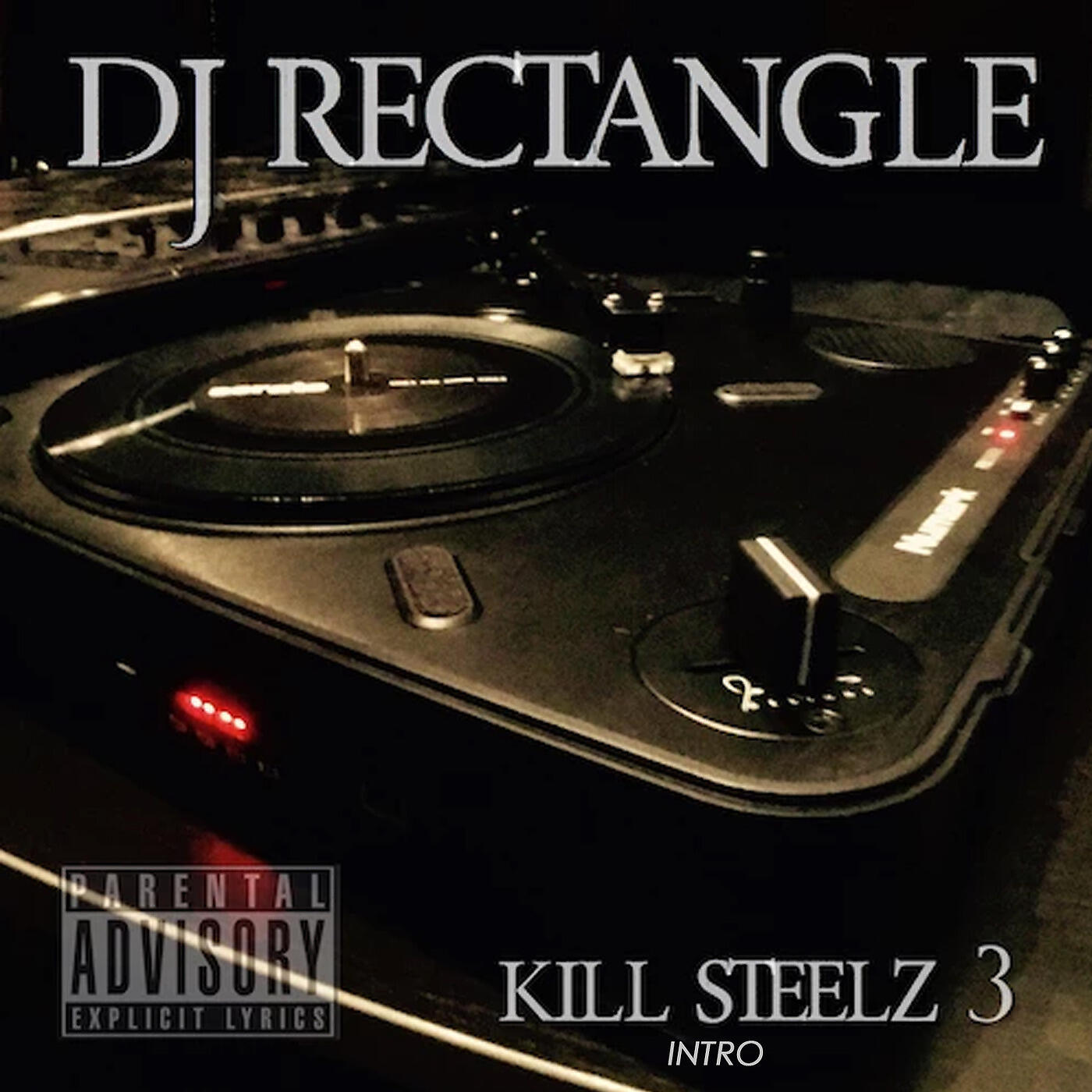 DJ Rectangle - Kill Steelz 3 Intro