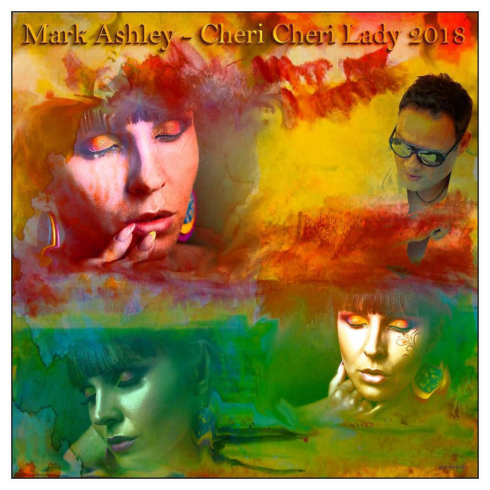 Mark Ashley - Cheri Cheri Lady (2018)