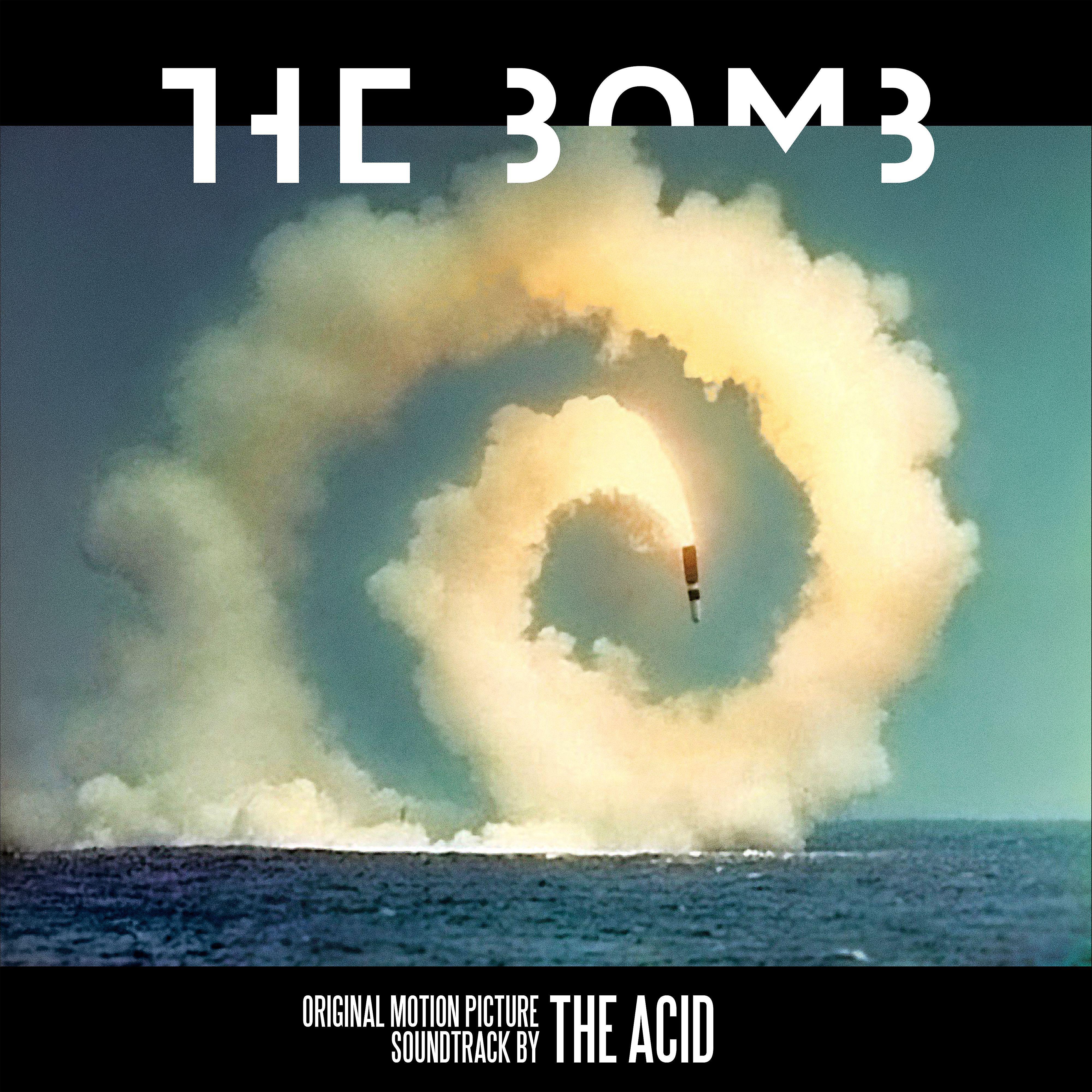 Постер альбома The Bomb (Original Motion Picture Soundtrack)