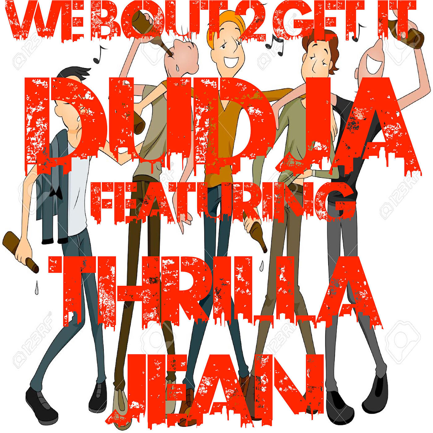 Dudja & Thrilla Jean - We Bout 2 Get It