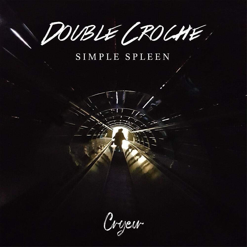 Cryeur - Espoir mortel