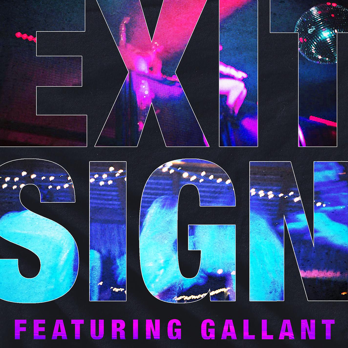 Постер альбома Exit Sign (feat. Gallant)