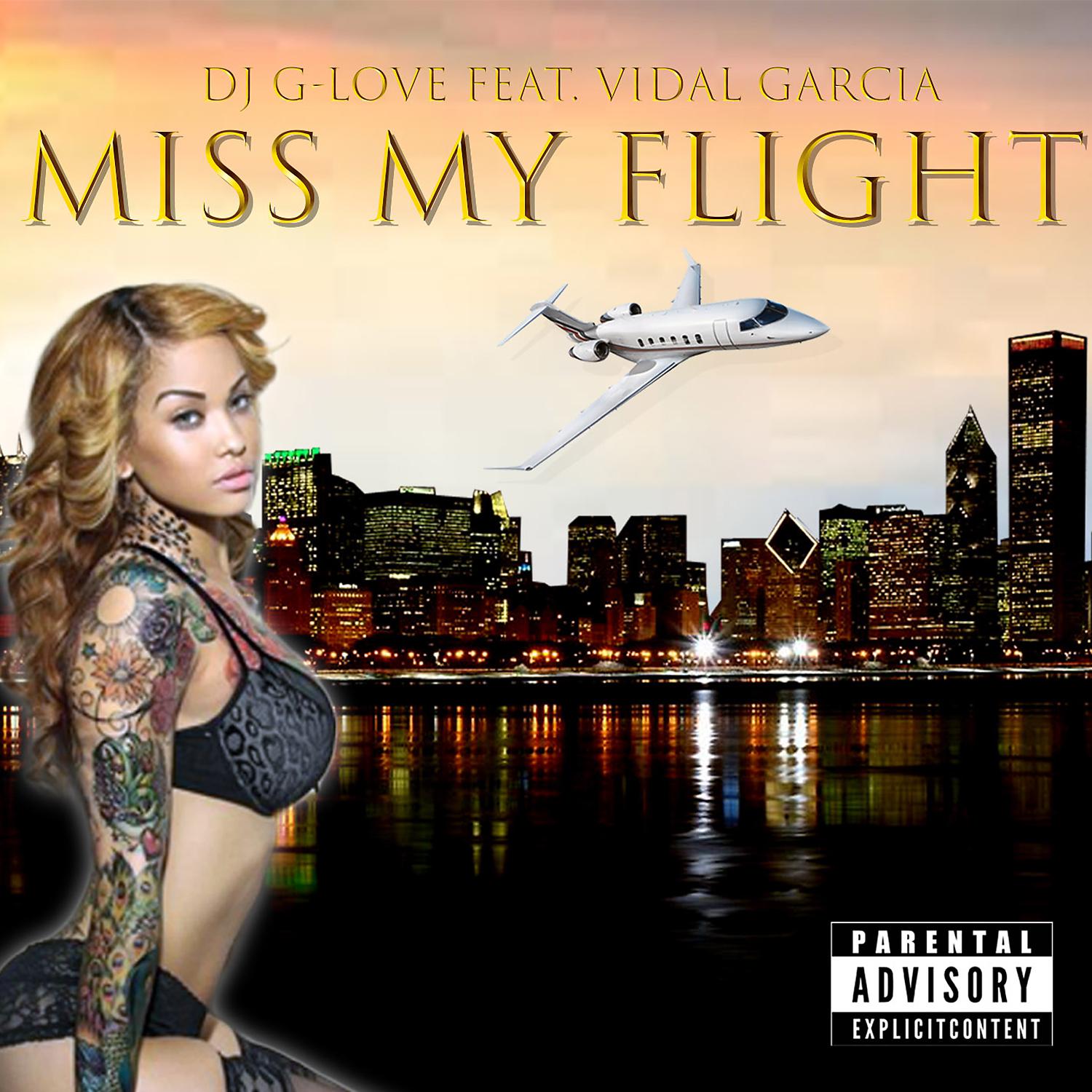 Постер альбома Miss My Flight (feat. Vidal Garcia)