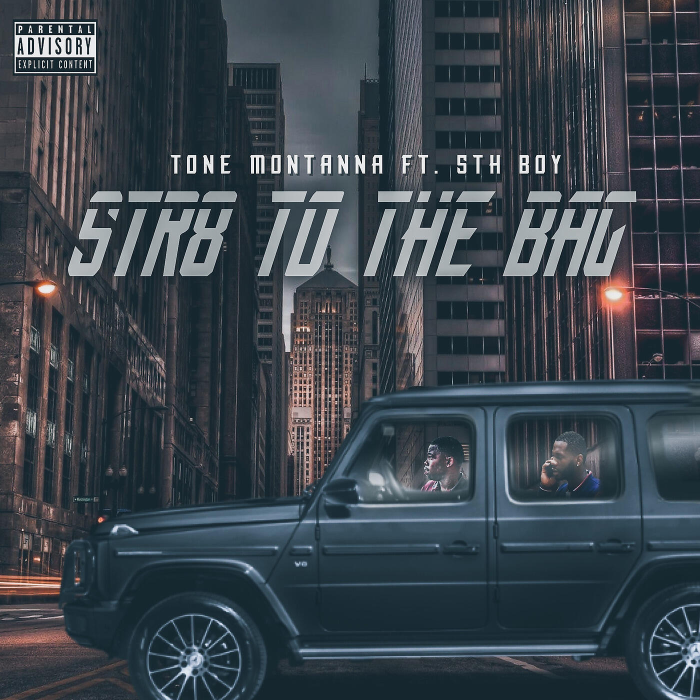 Tone Montanna - StR8 to the Bag