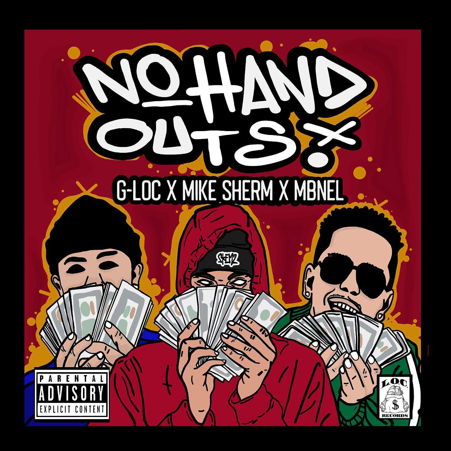 Постер альбома No Hand Outs (feat. Mike Sherm & MBNEL)
