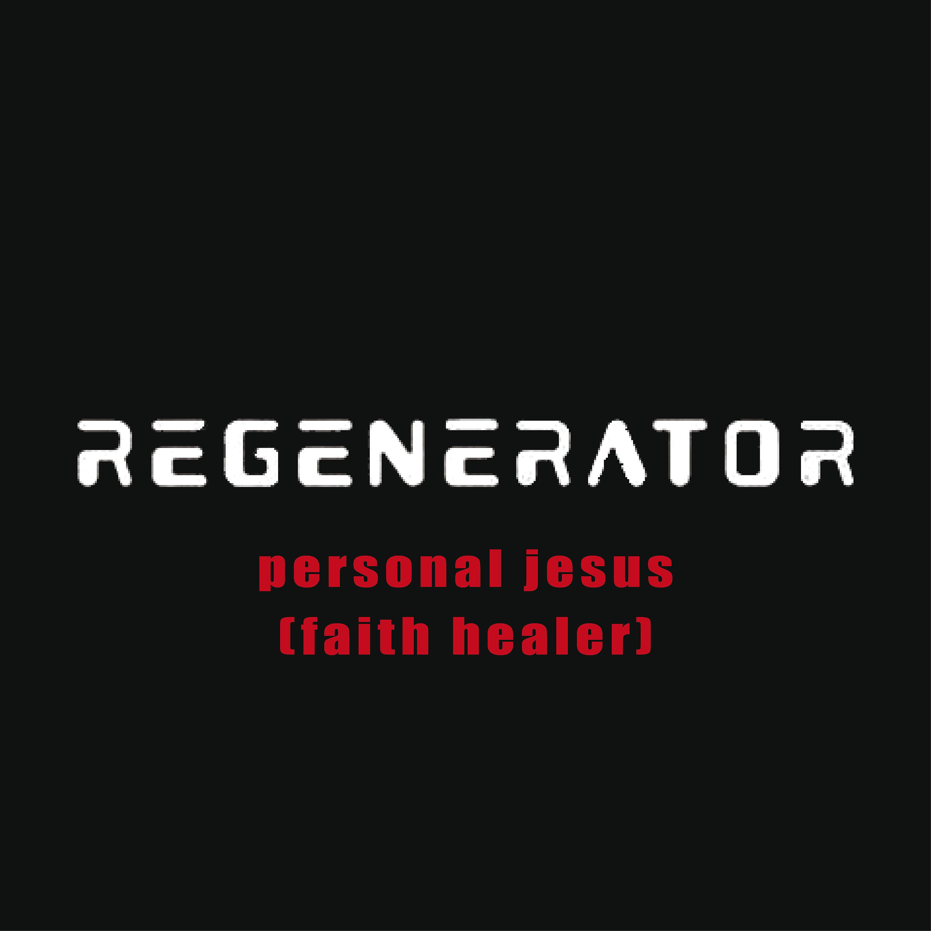 Постер альбома Personal Jesus (Faith Healer)