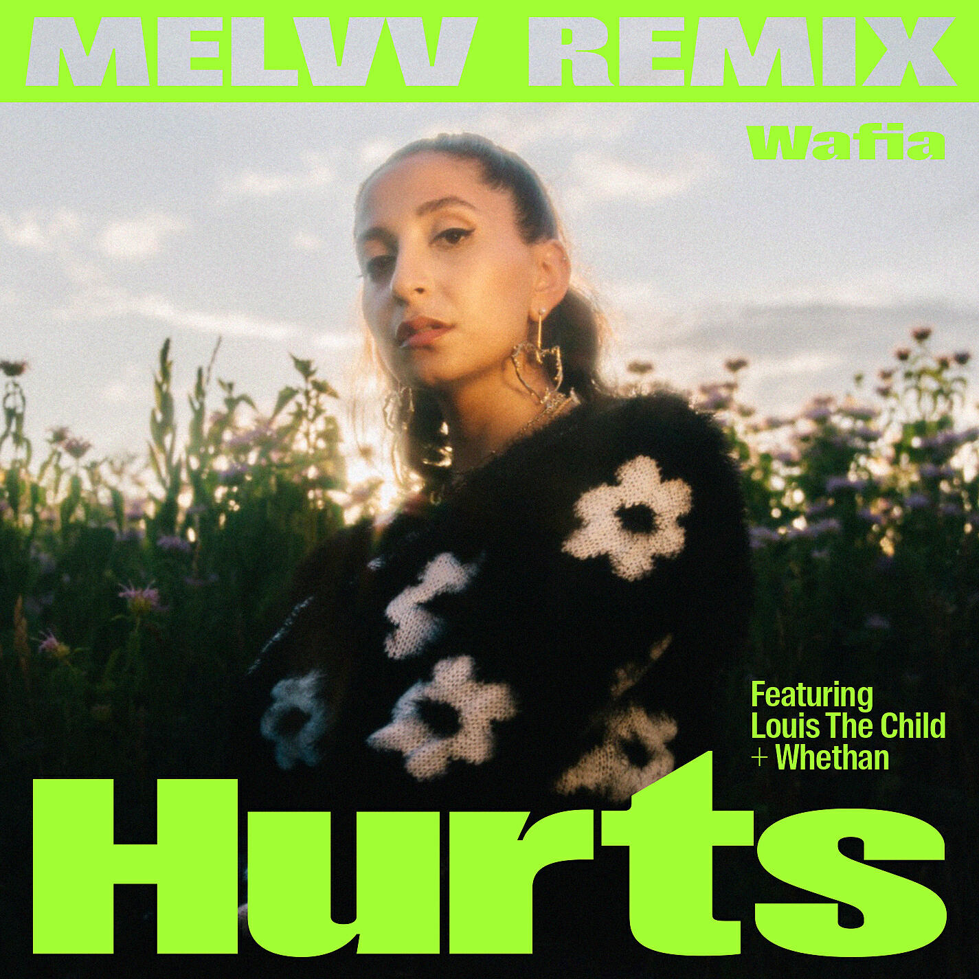 Wafia - Hurts (feat. Louis The Child & Whethan) [MELVV Remix]