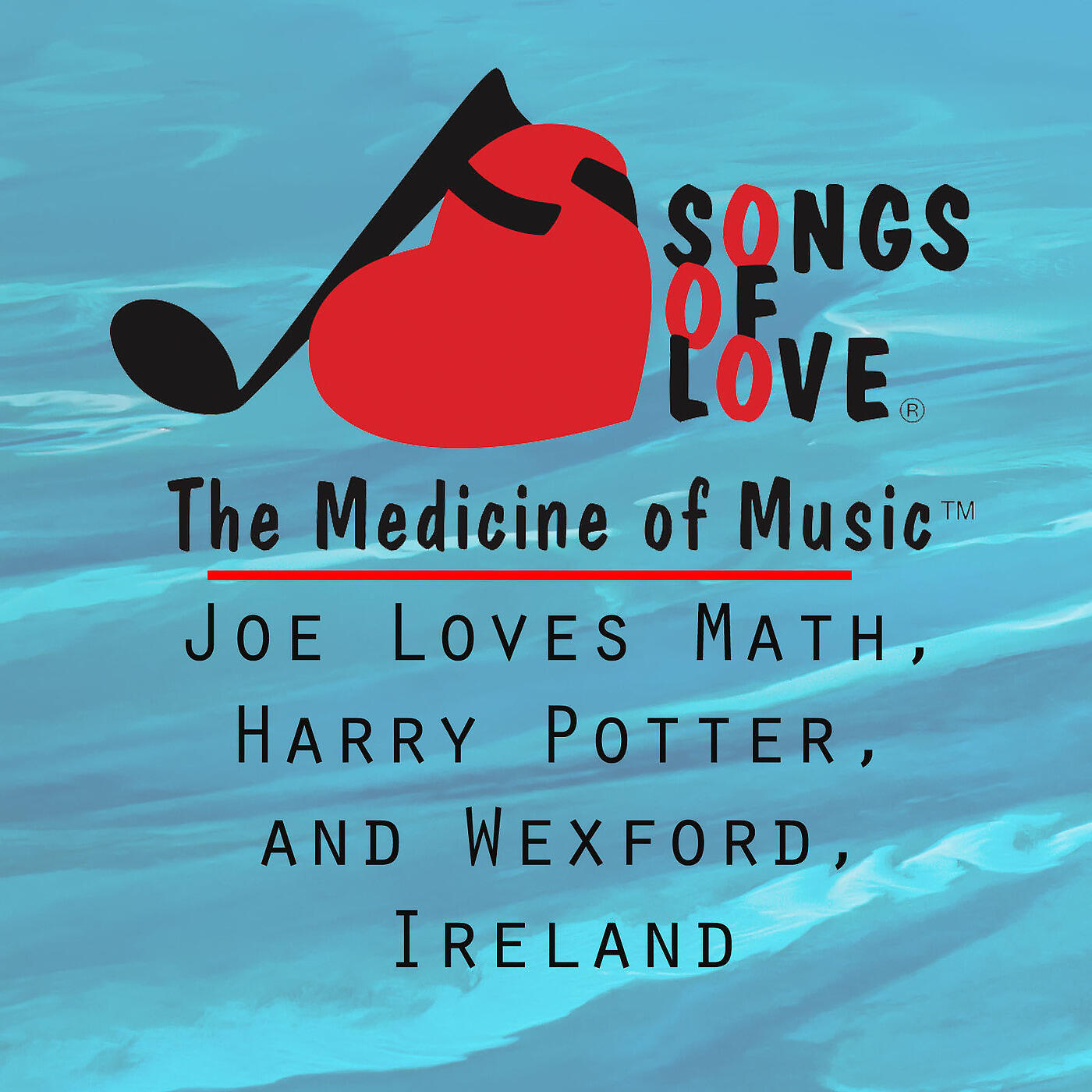 K. Trent - Joe Loves Math, Harry Potter, and Wexford, Ireland