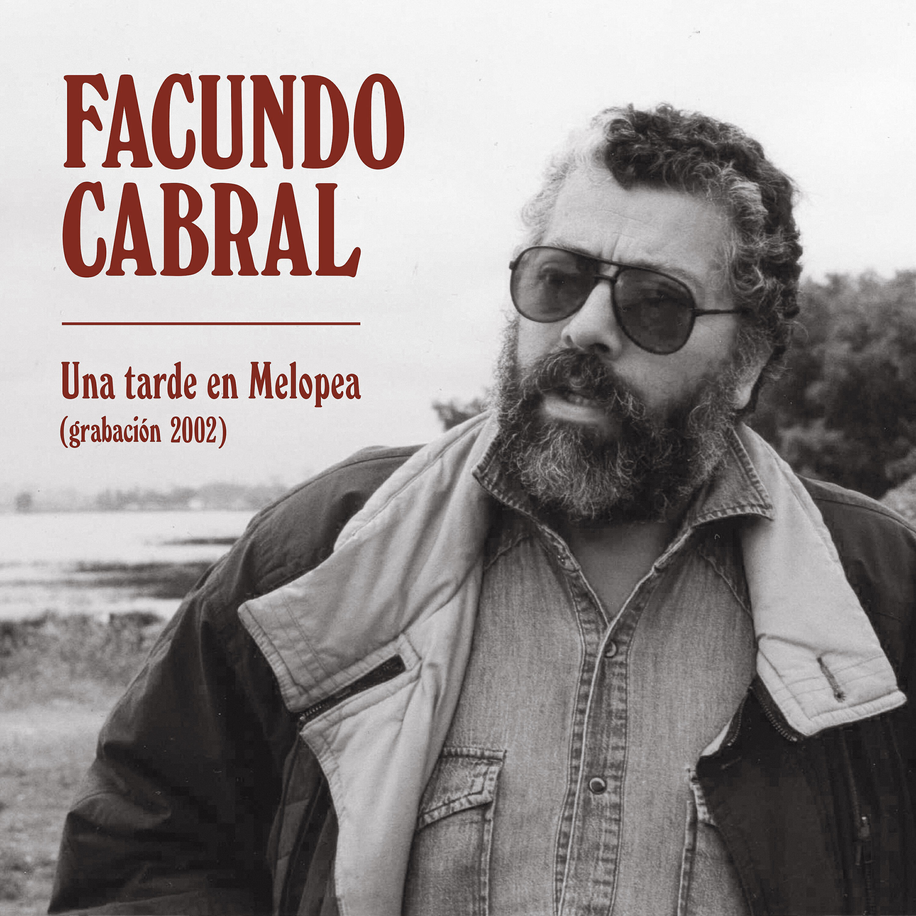 Facundo Cabral - No Soy de Aquí Ni Soy de Allá