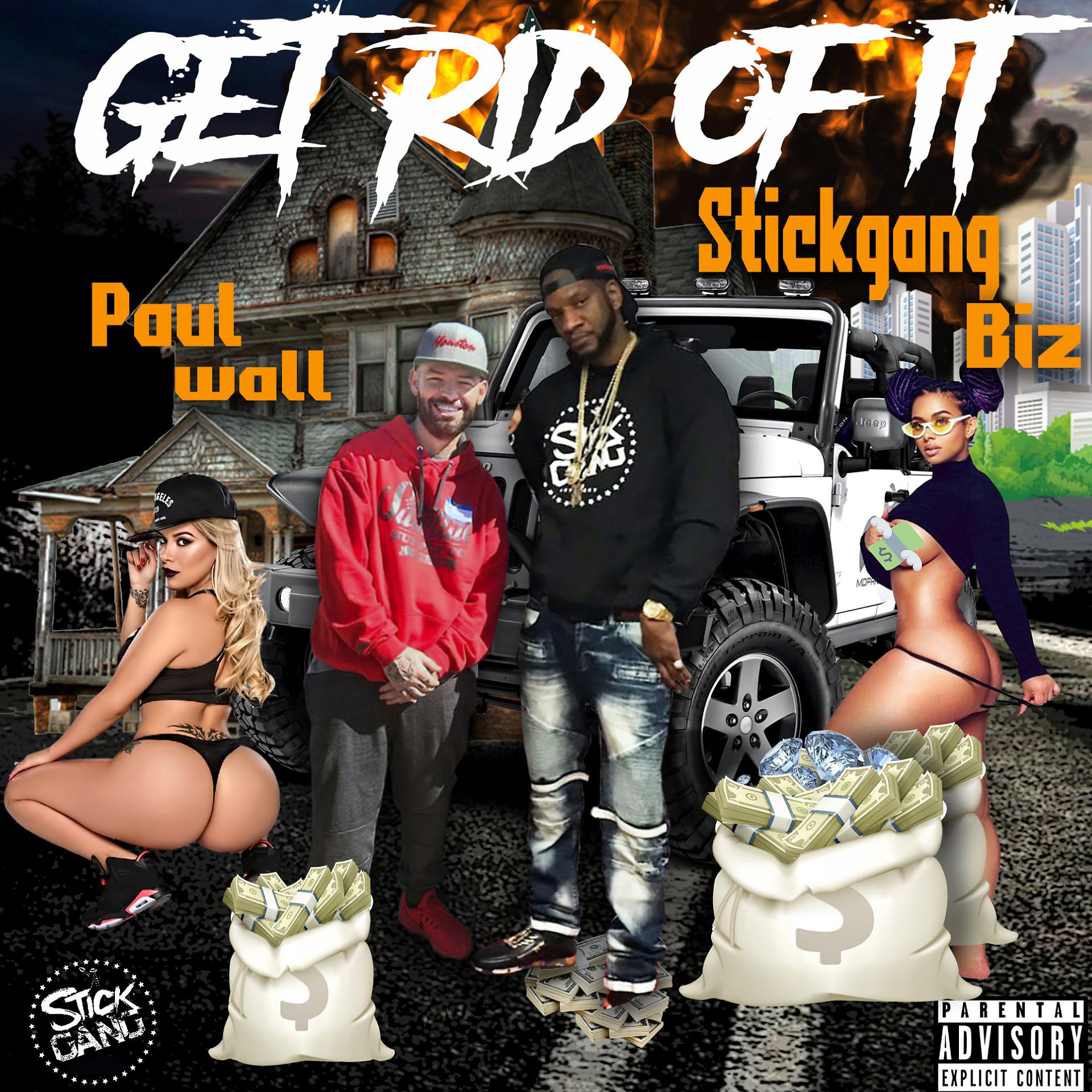 Постер альбома Get Rid Of It (feat. Paul Wall)
