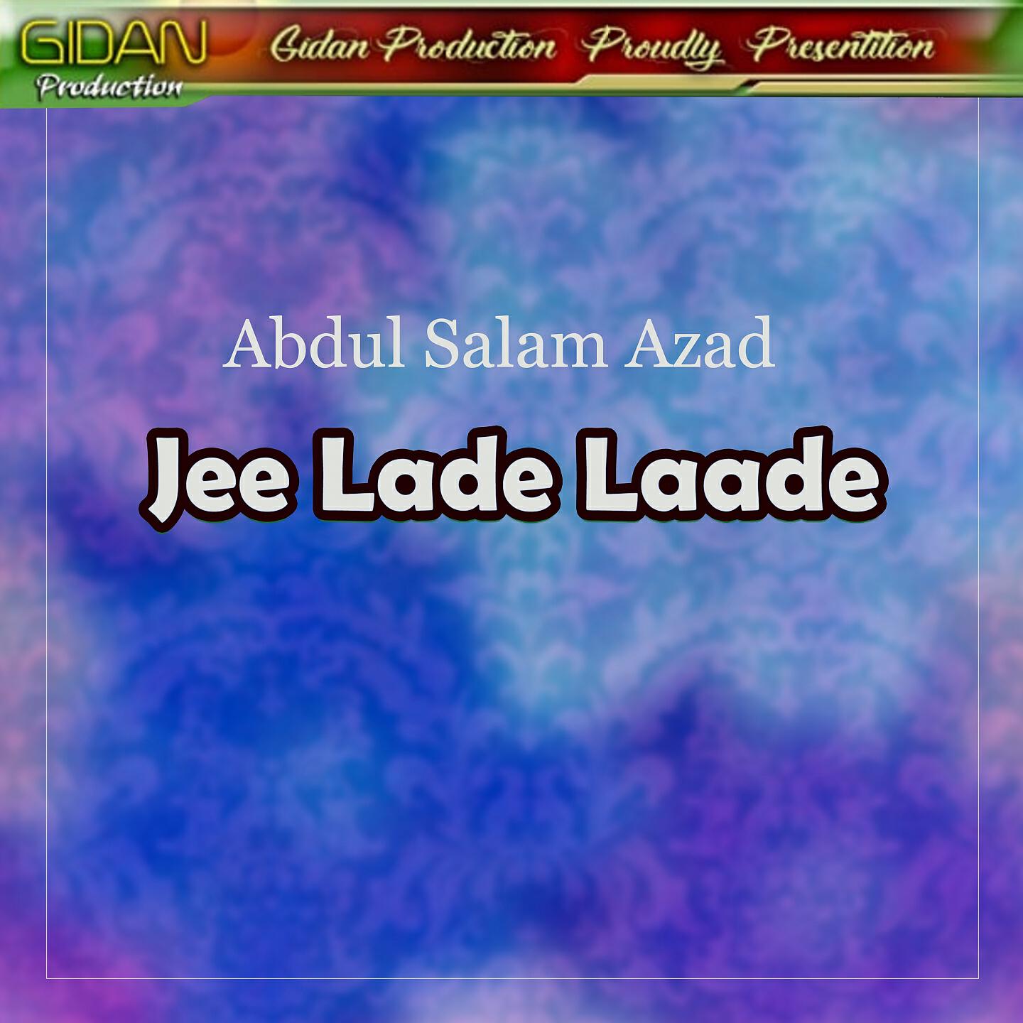 Abdul Salam Azad - Ona Wafae Mannat