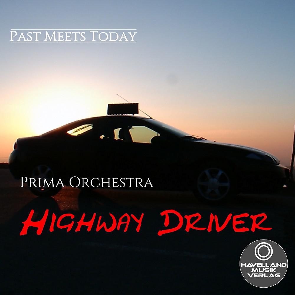 Постер альбома Highway Driver