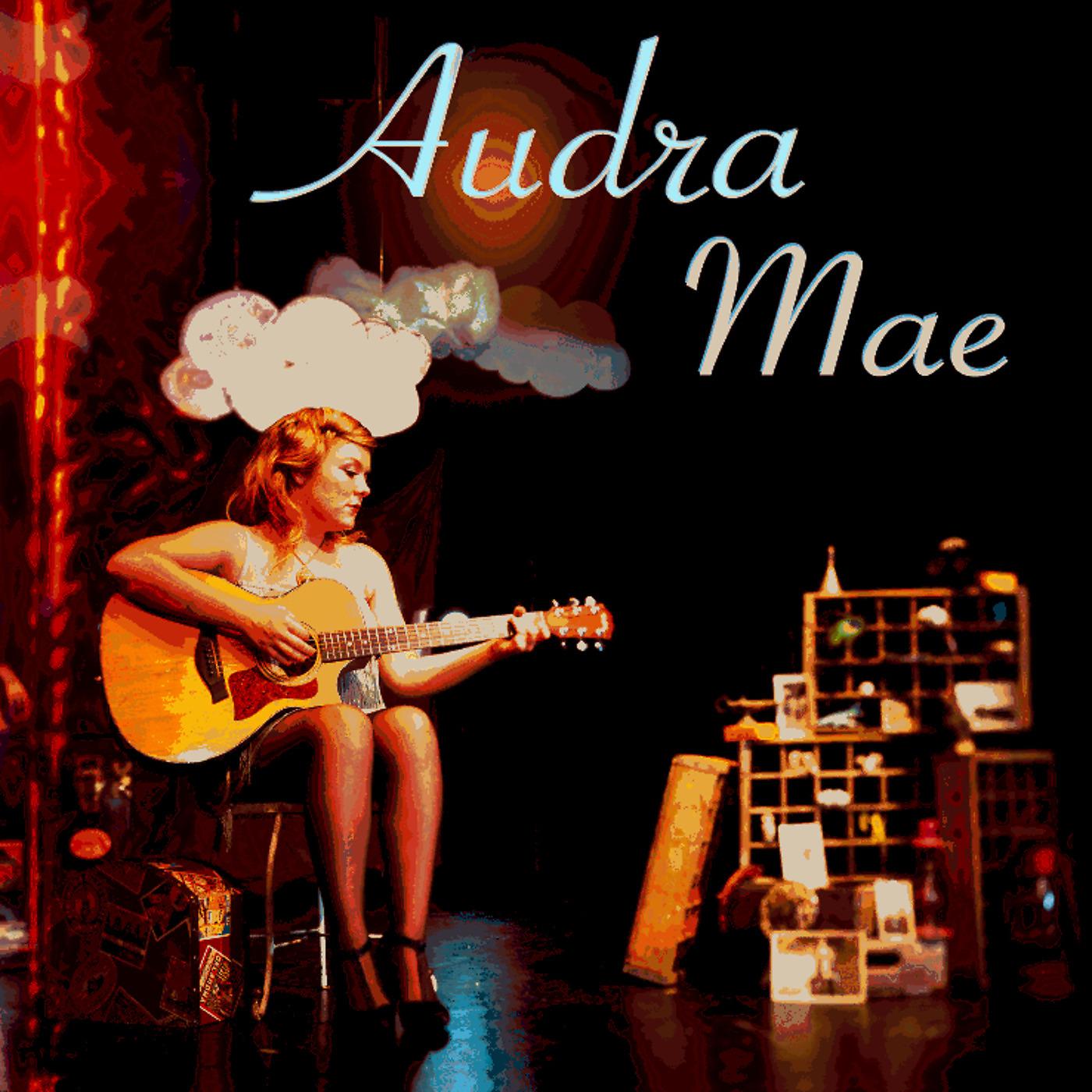 Постер альбома Audra Mae