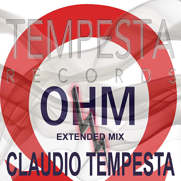 CLAUDIO TEMPESTA - OHM (EXTENDED MIX)