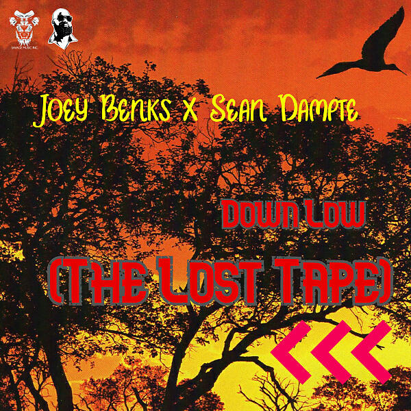 Joey Benks - Down Low (The Lost Tape) (Radio)