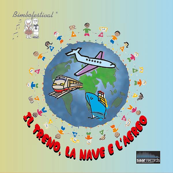 Постер альбома Il treno, la nave e l'aereo