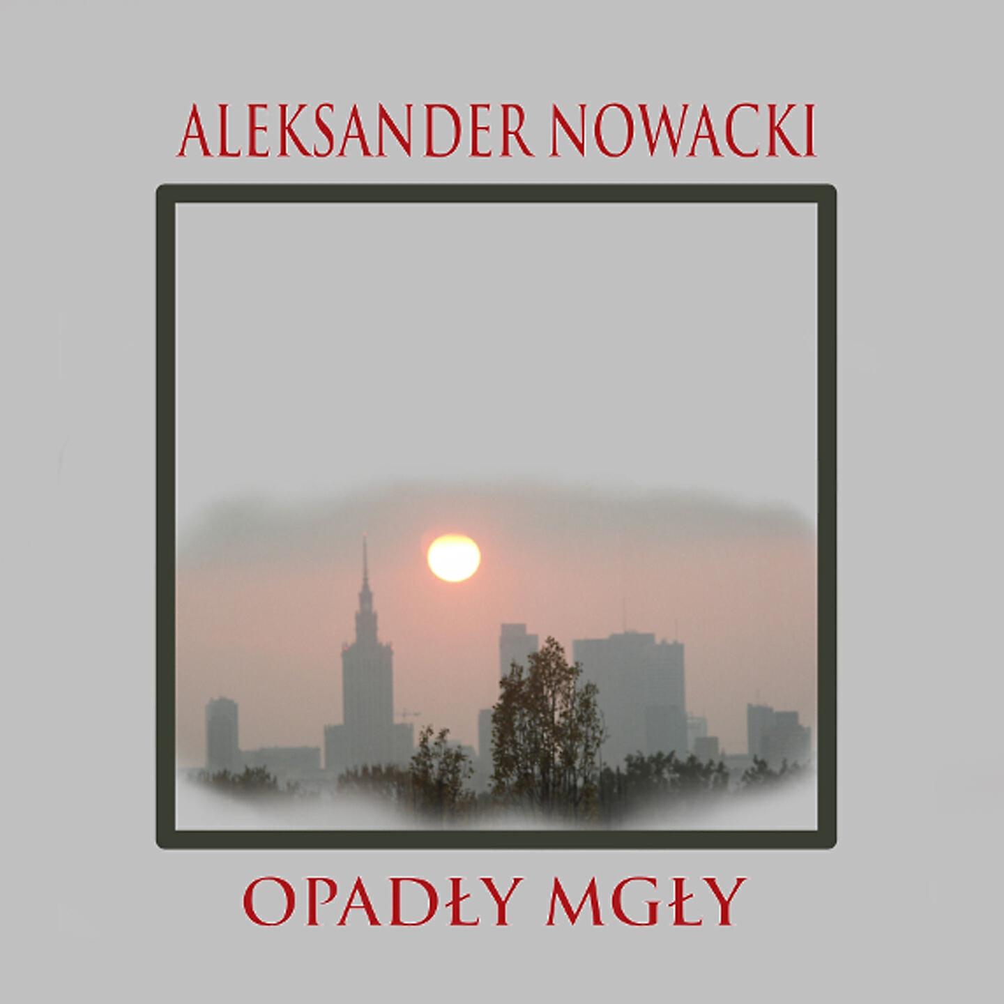 Aleksander Nowacki - Sahara Sahara