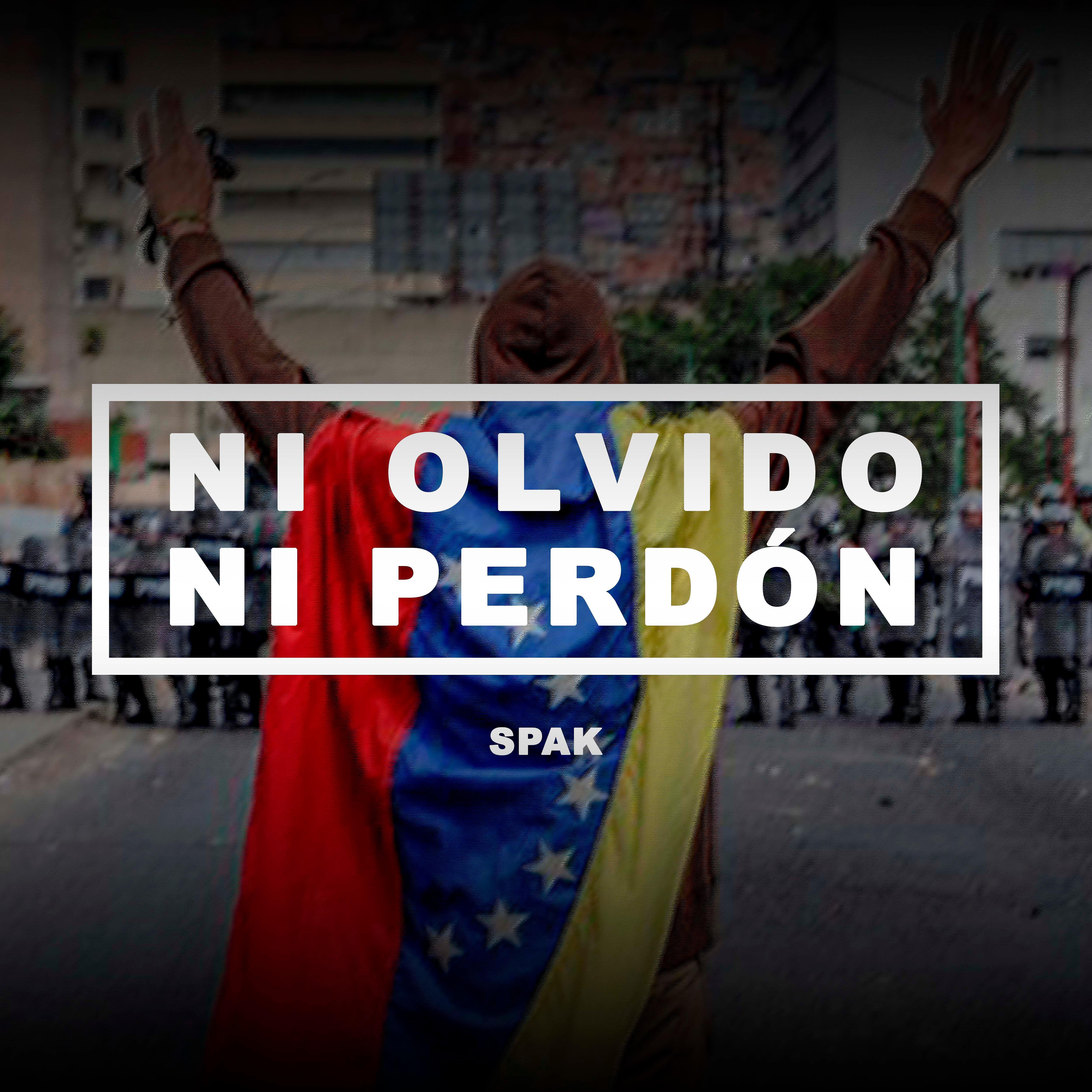 SPAK - Ni Olvido Ni Perdón (feat. Mawi Hdz)