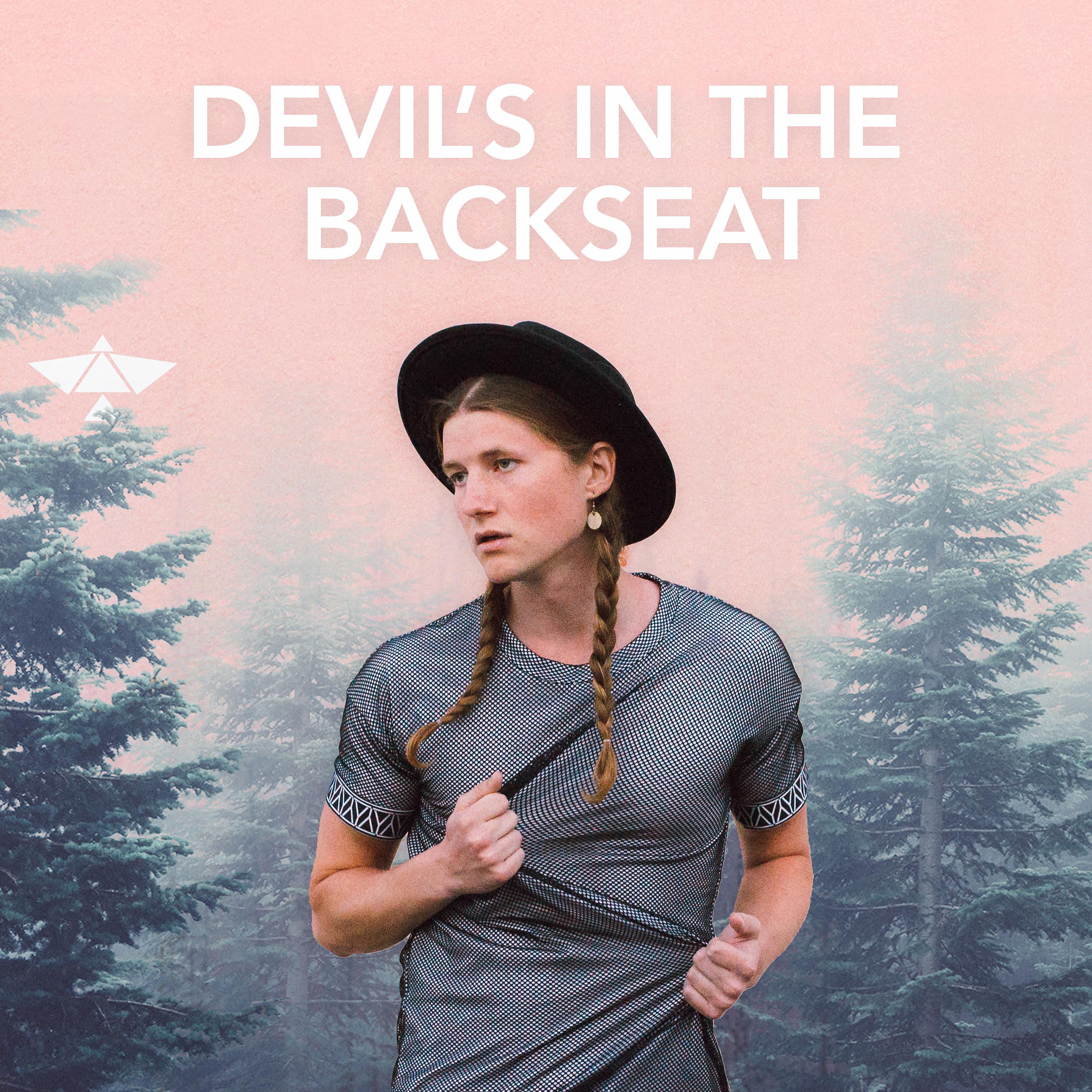 Постер альбома Devil's in the Backseat