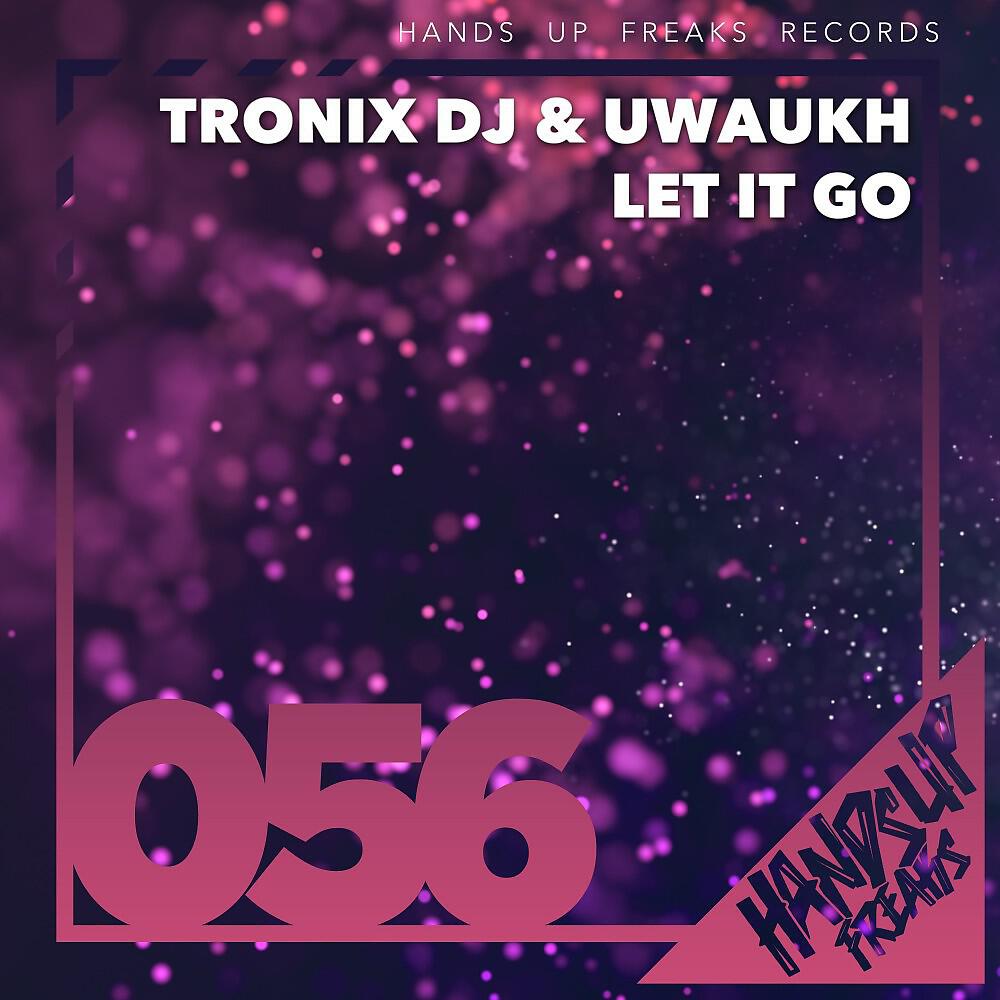 Tronix DJ - Let It Go (Summertunez! Remix Extended)