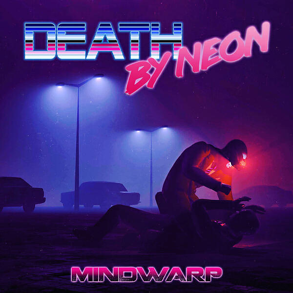 Death By Neon - Human Harvest Phase One