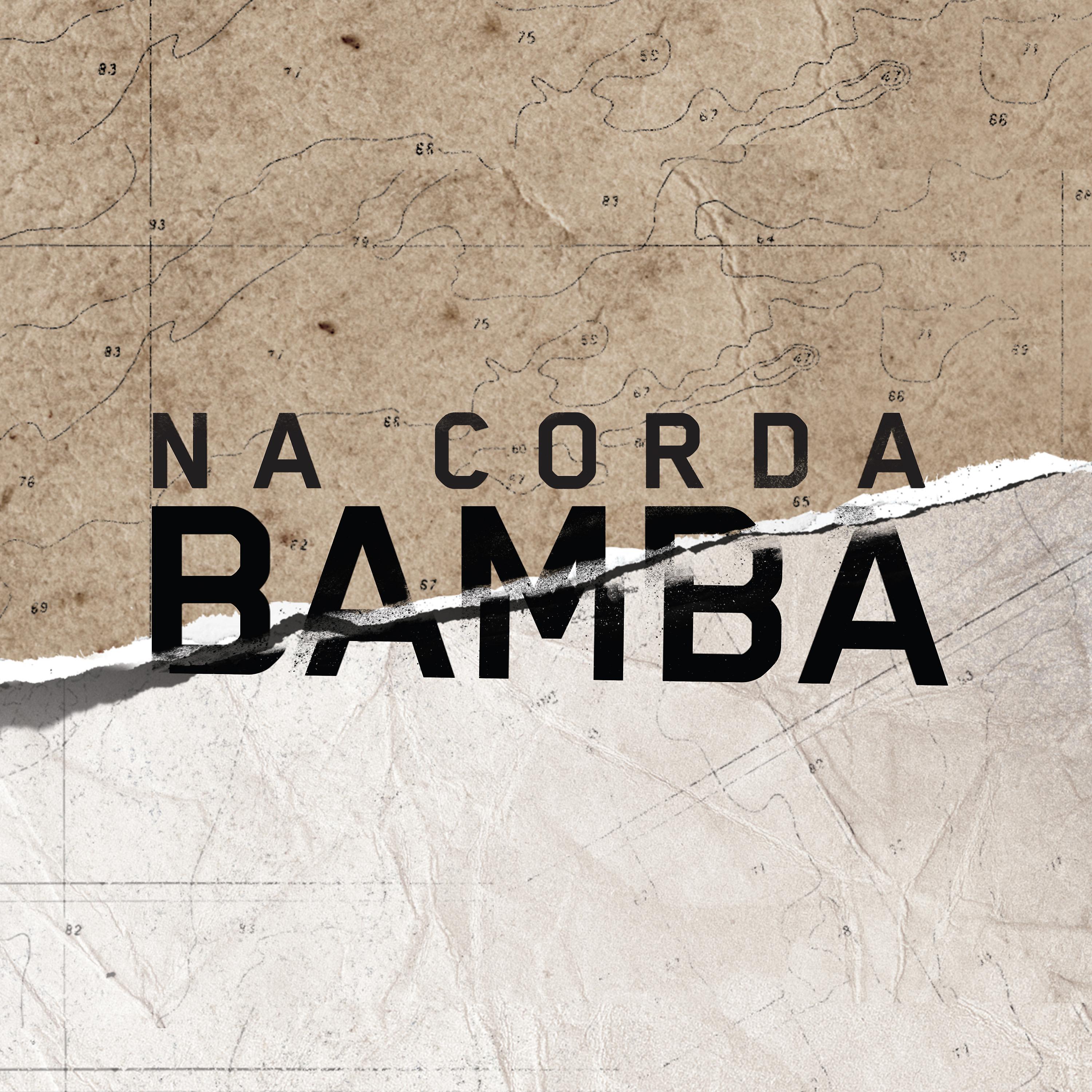 Постер альбома Na Corda Bamba
