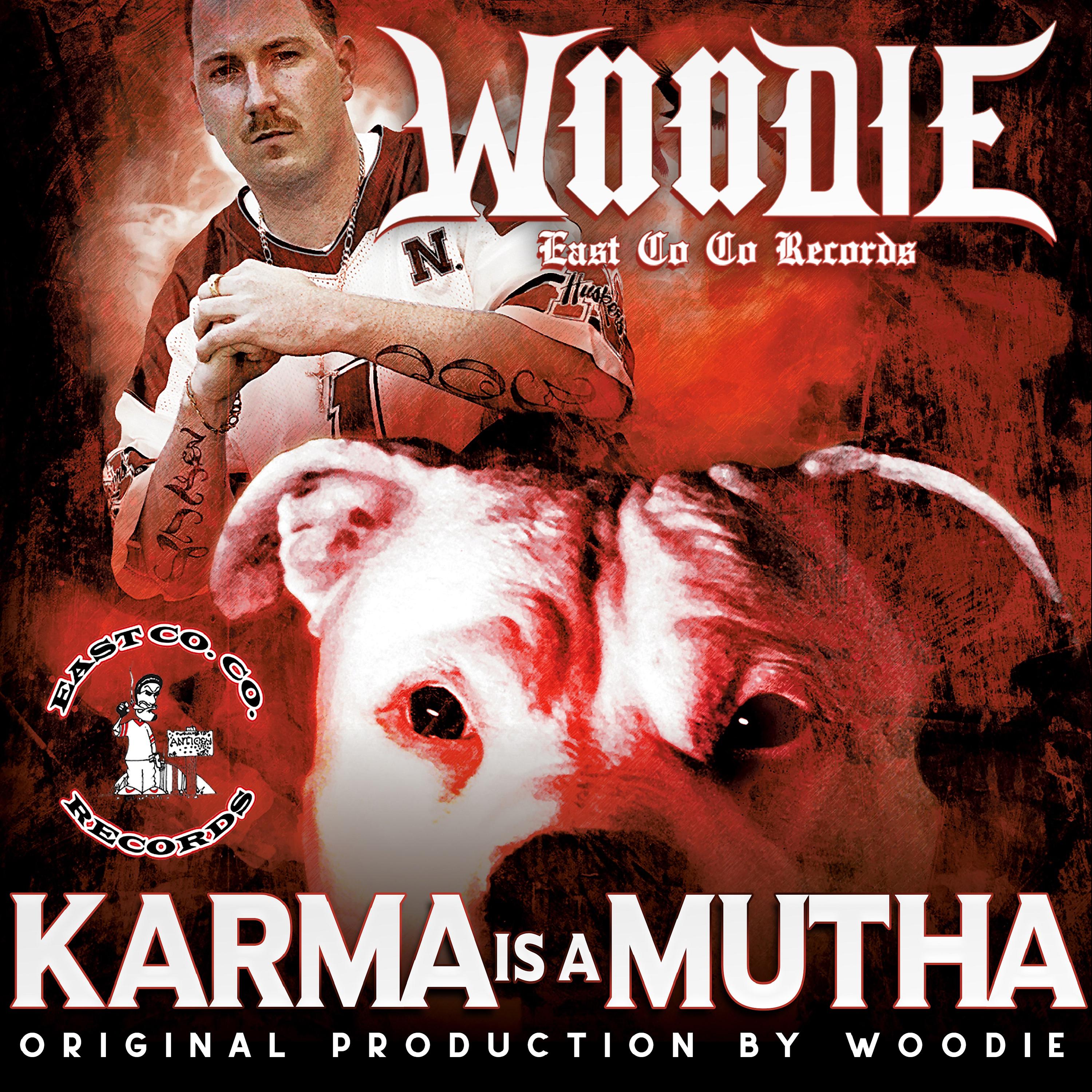 Постер альбома Karma is a Mutha