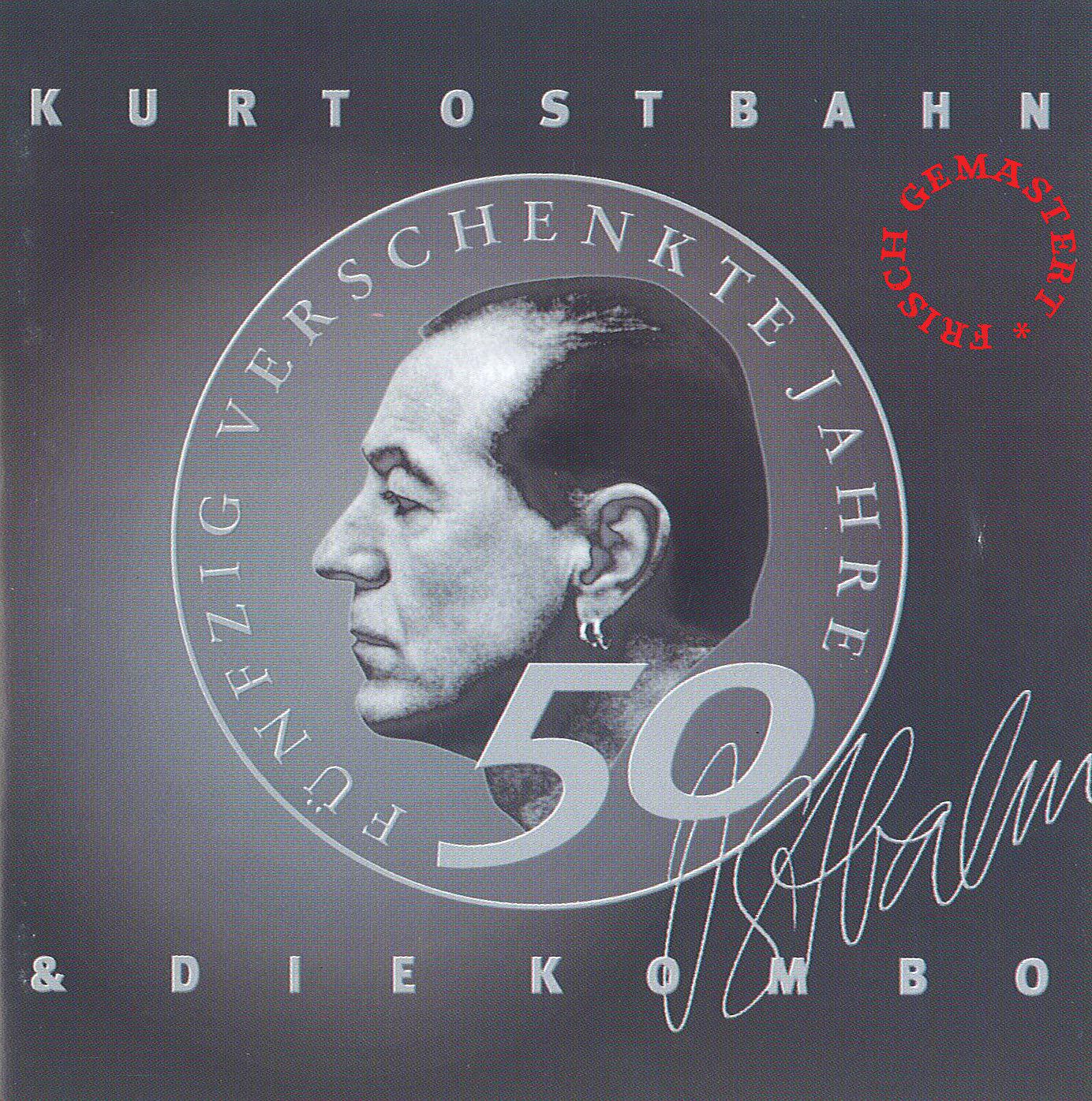 Kurt Ostbahn & Die Kombo - Amoi daham