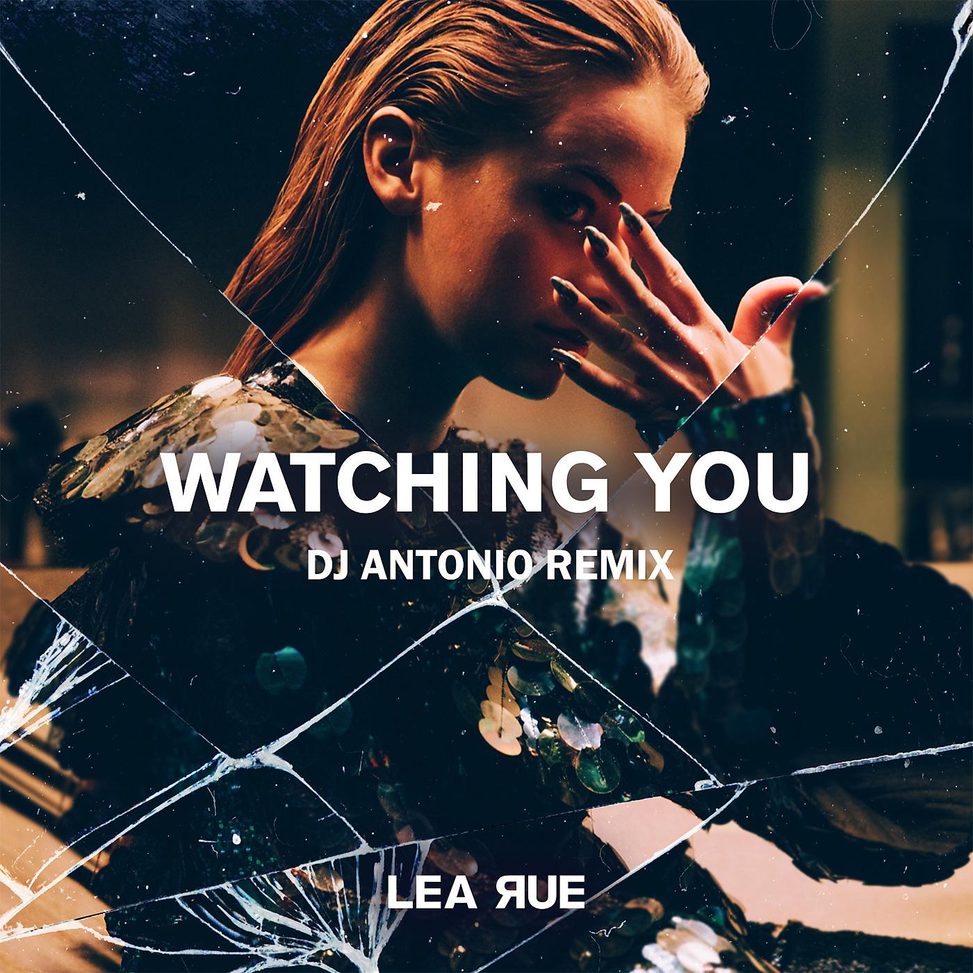 Постер альбома Watching You (Dj Antonio Remix)