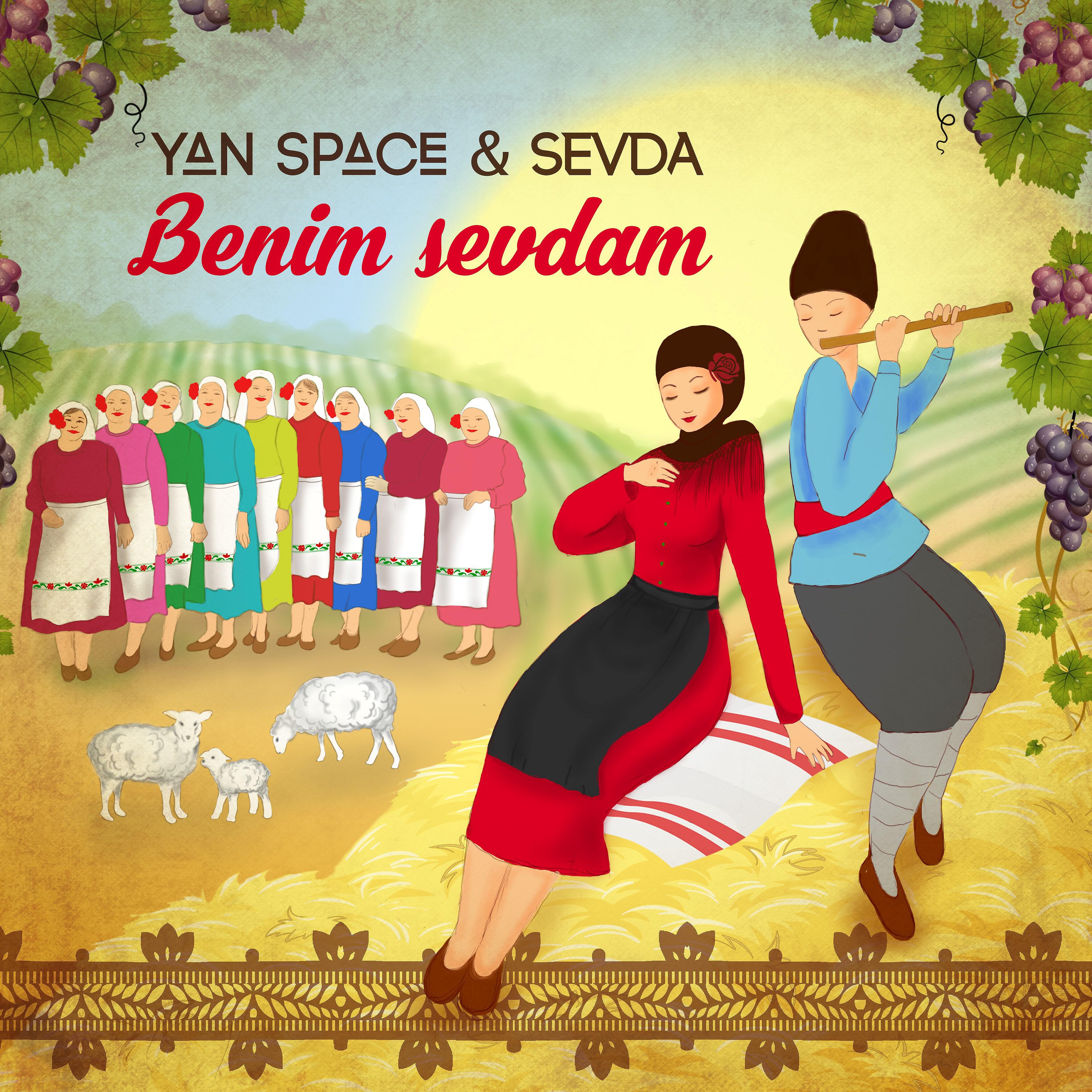 Yan Space - Benim Sevdam
