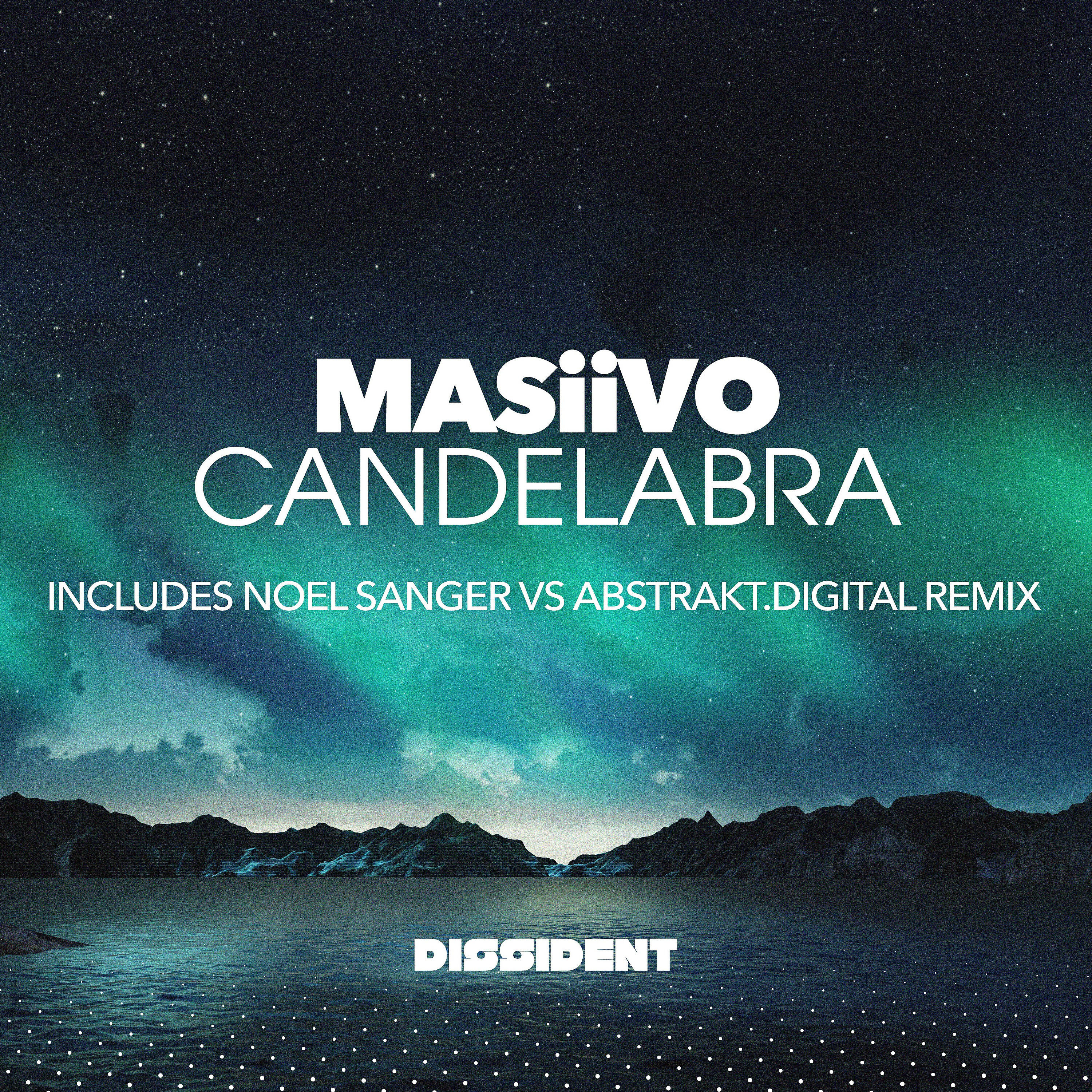 MASiiVO - Candelabra (Noel Sanger vs Abstrakt.Digital Remix)