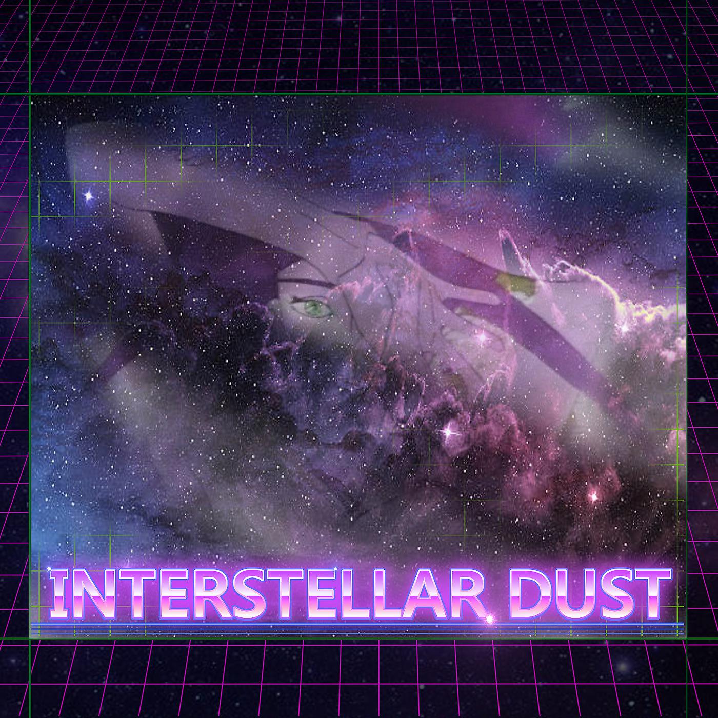 Постер альбома Interstellar Dust