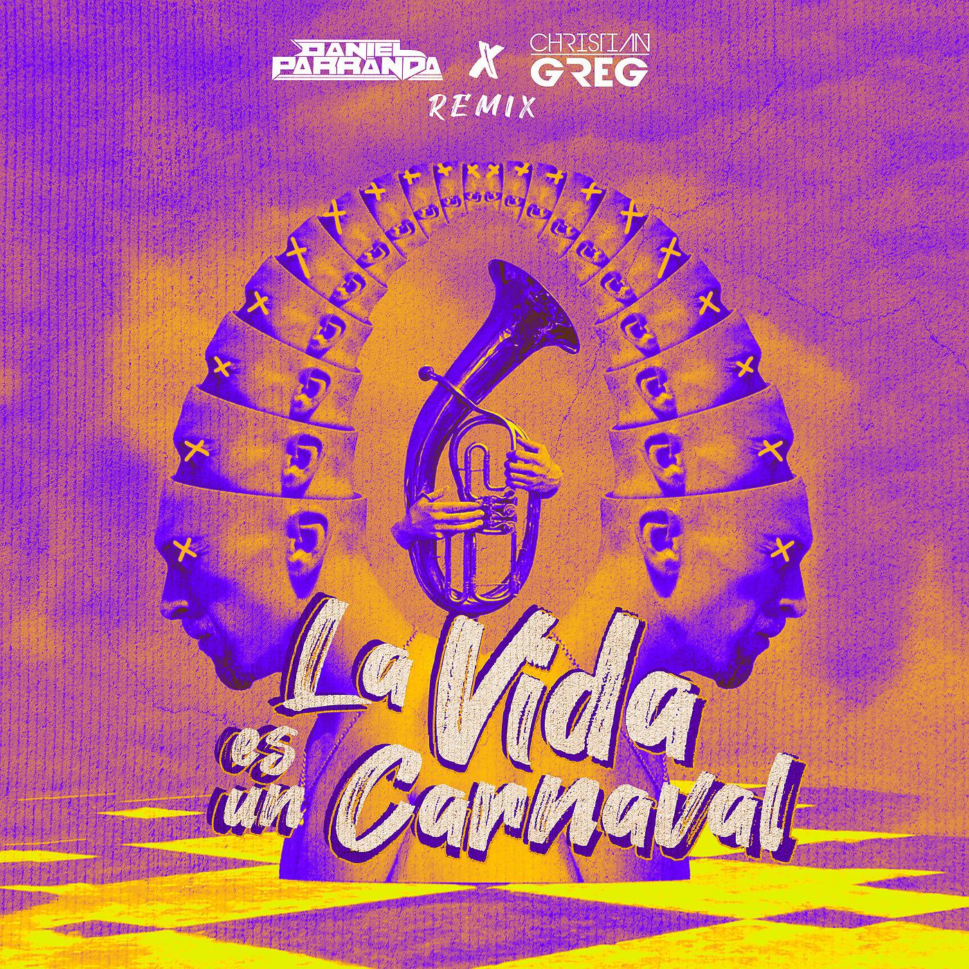 Постер альбома La Vida Es Un Carnaval Remix