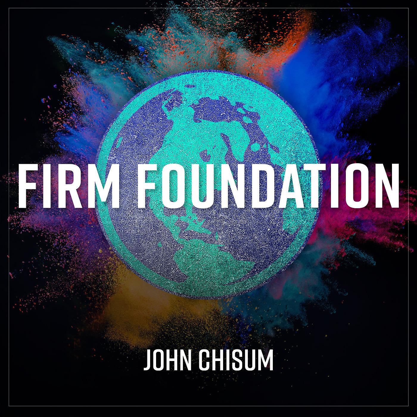 Постер альбома Firm Foundation