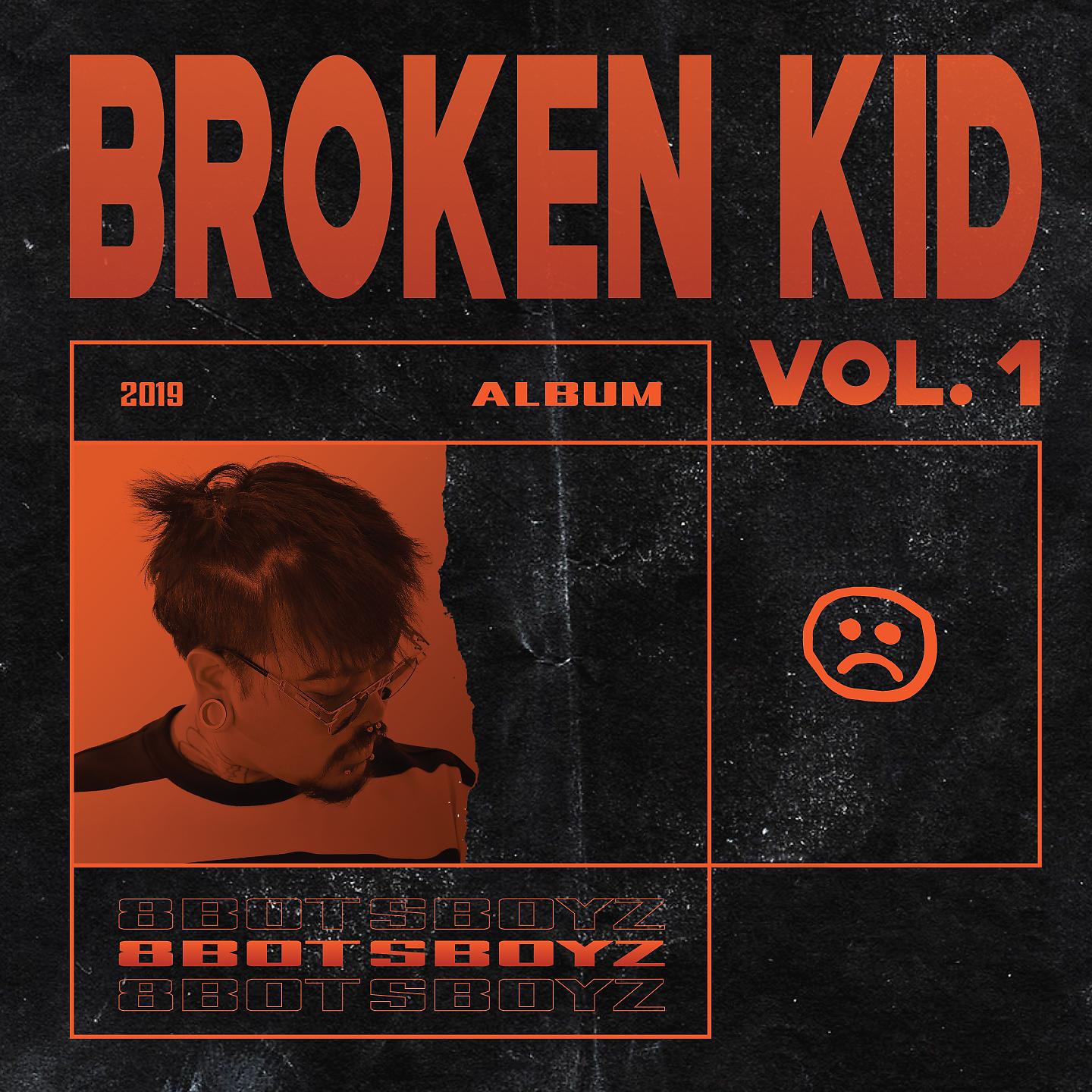Постер альбома Broken Kid, Vol. 1