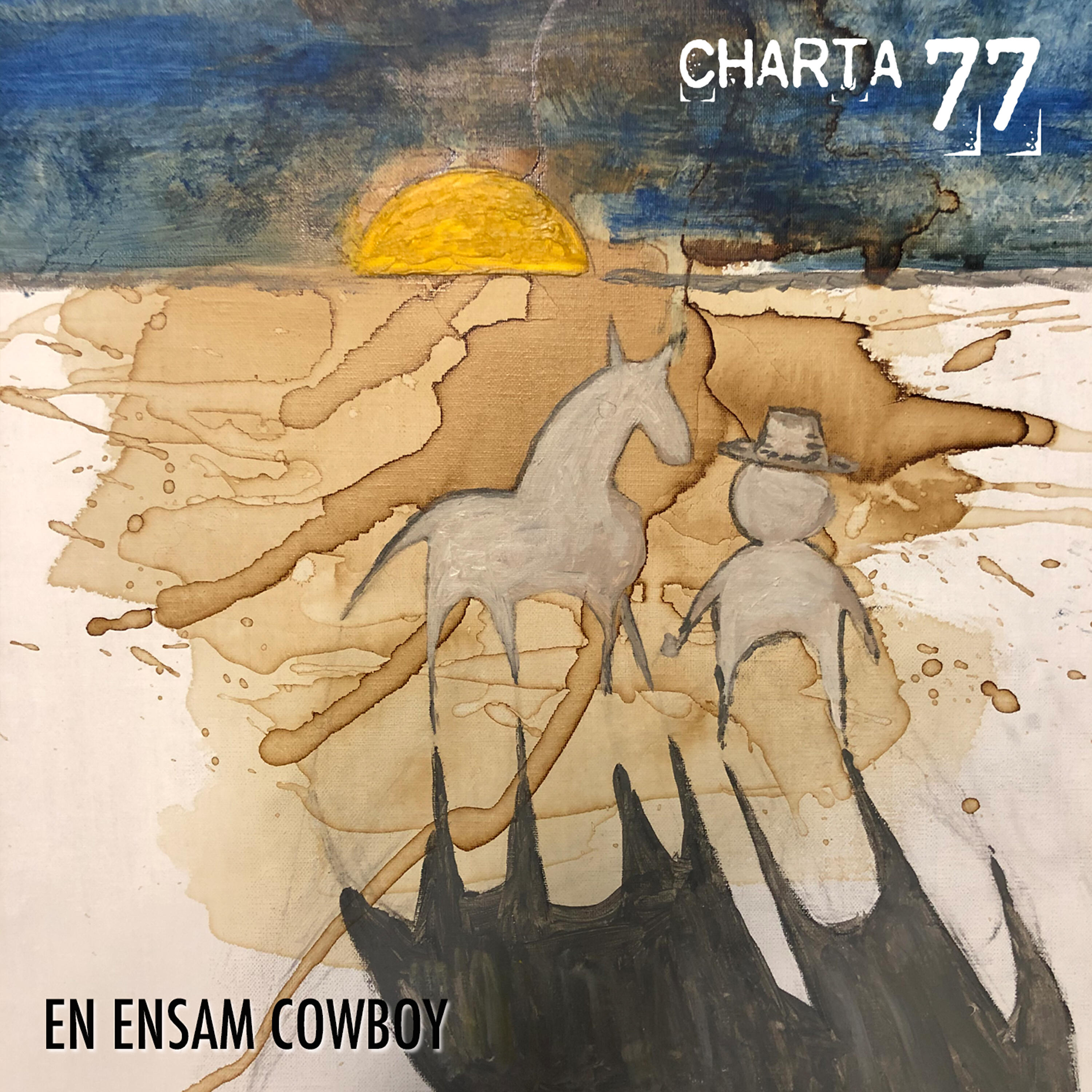 Charta 77 - En Ensam Cowboy