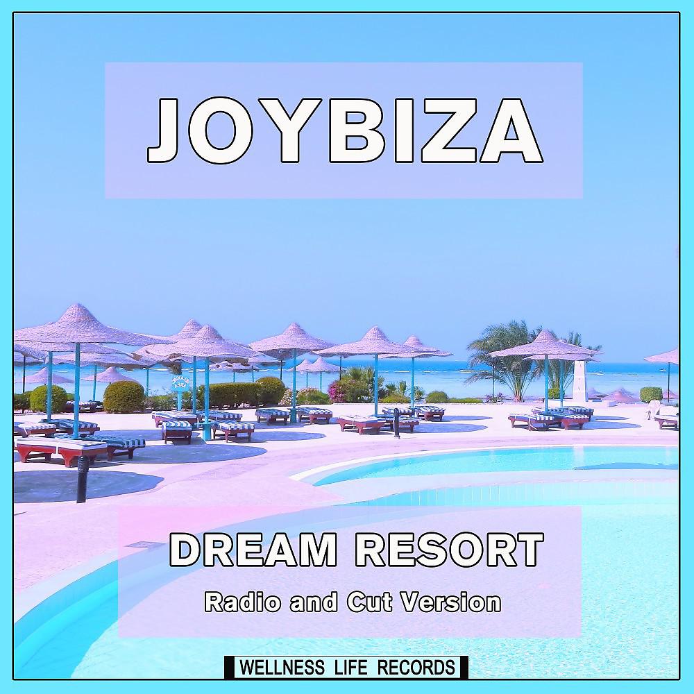 Постер альбома Dream Resort (Radio and Cut Version)